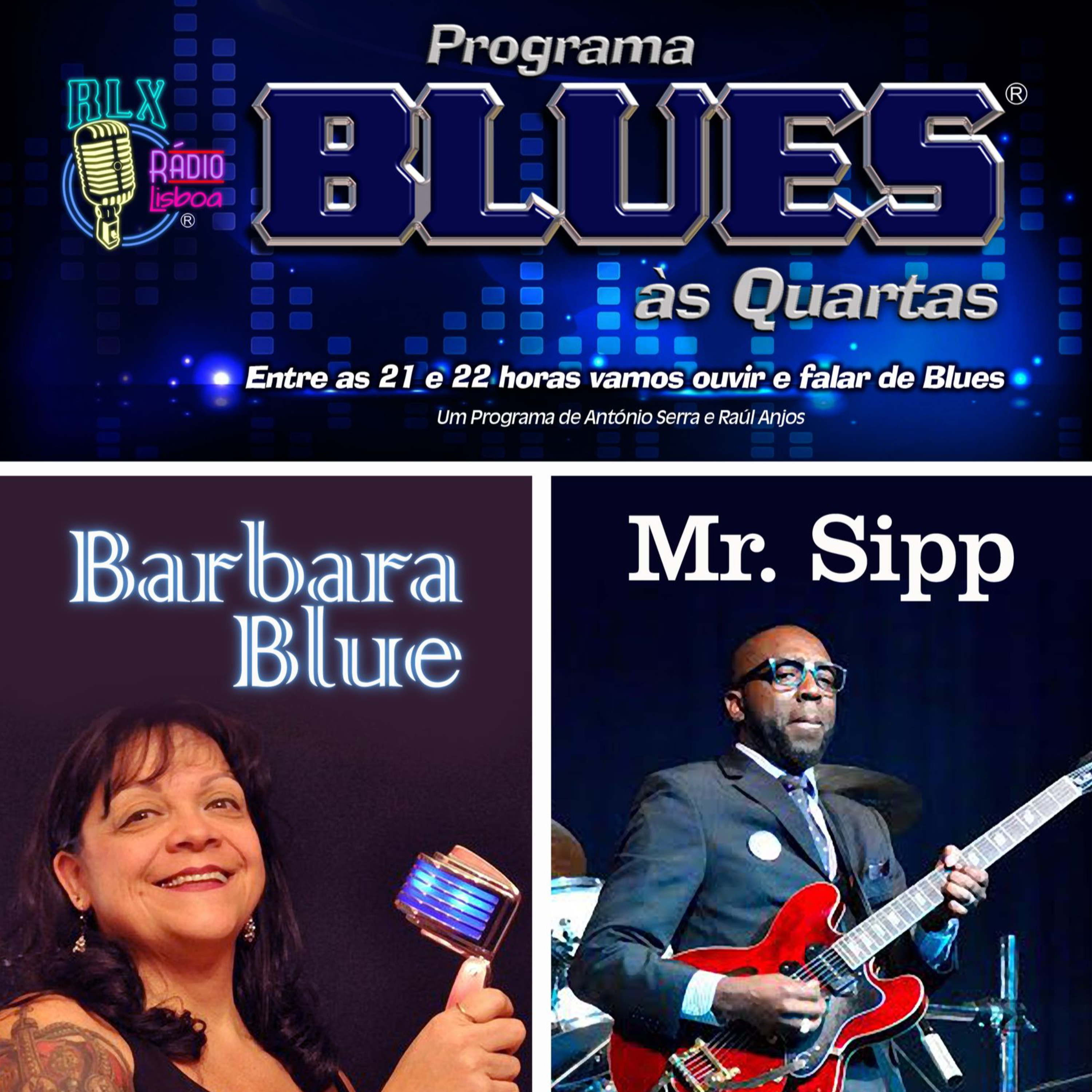 Blues às 4ªs - Barbara Blue e Mr Sipp - Programa 82