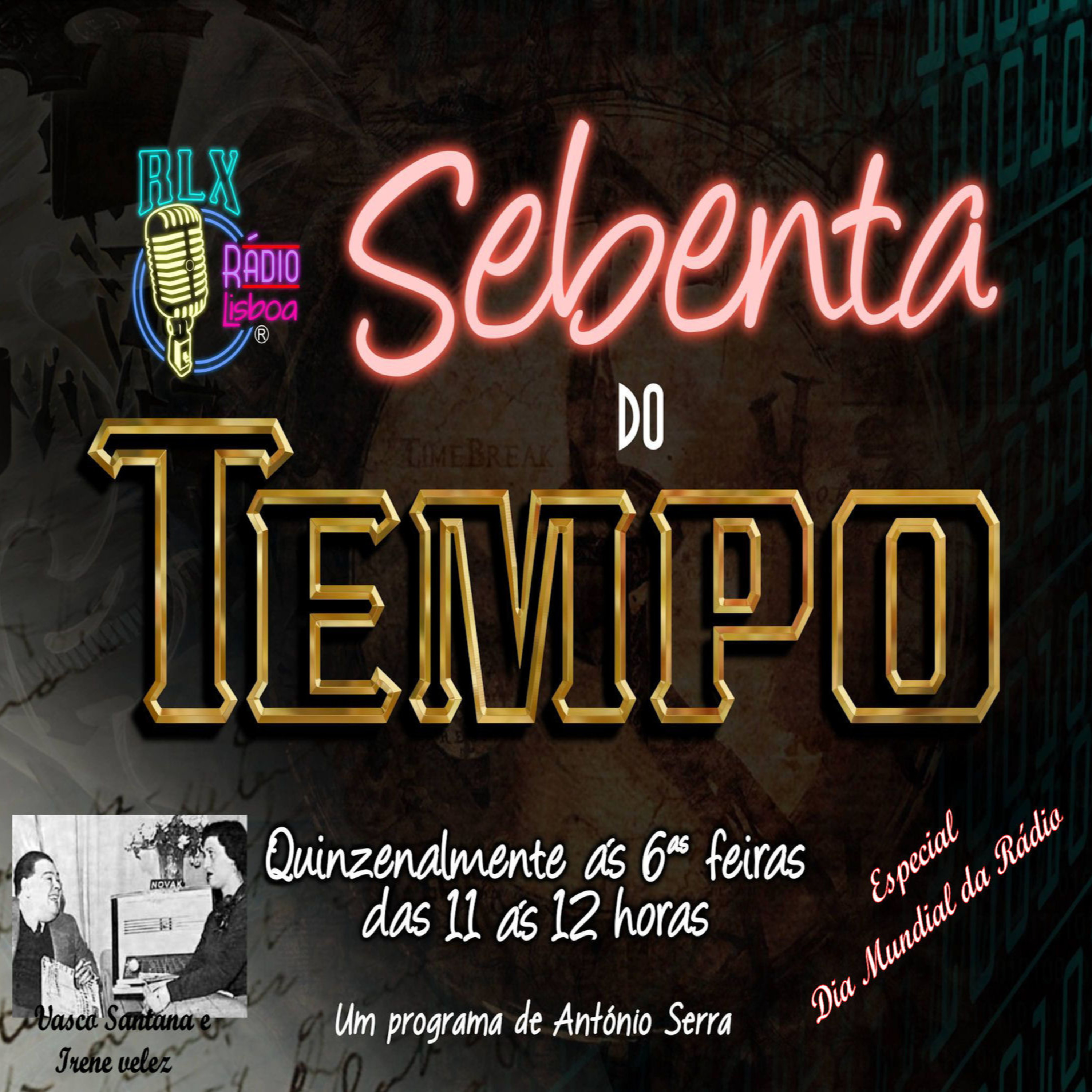Sebenta do Tempo - Edição especial Dia Mundial da Rádio episode artwork