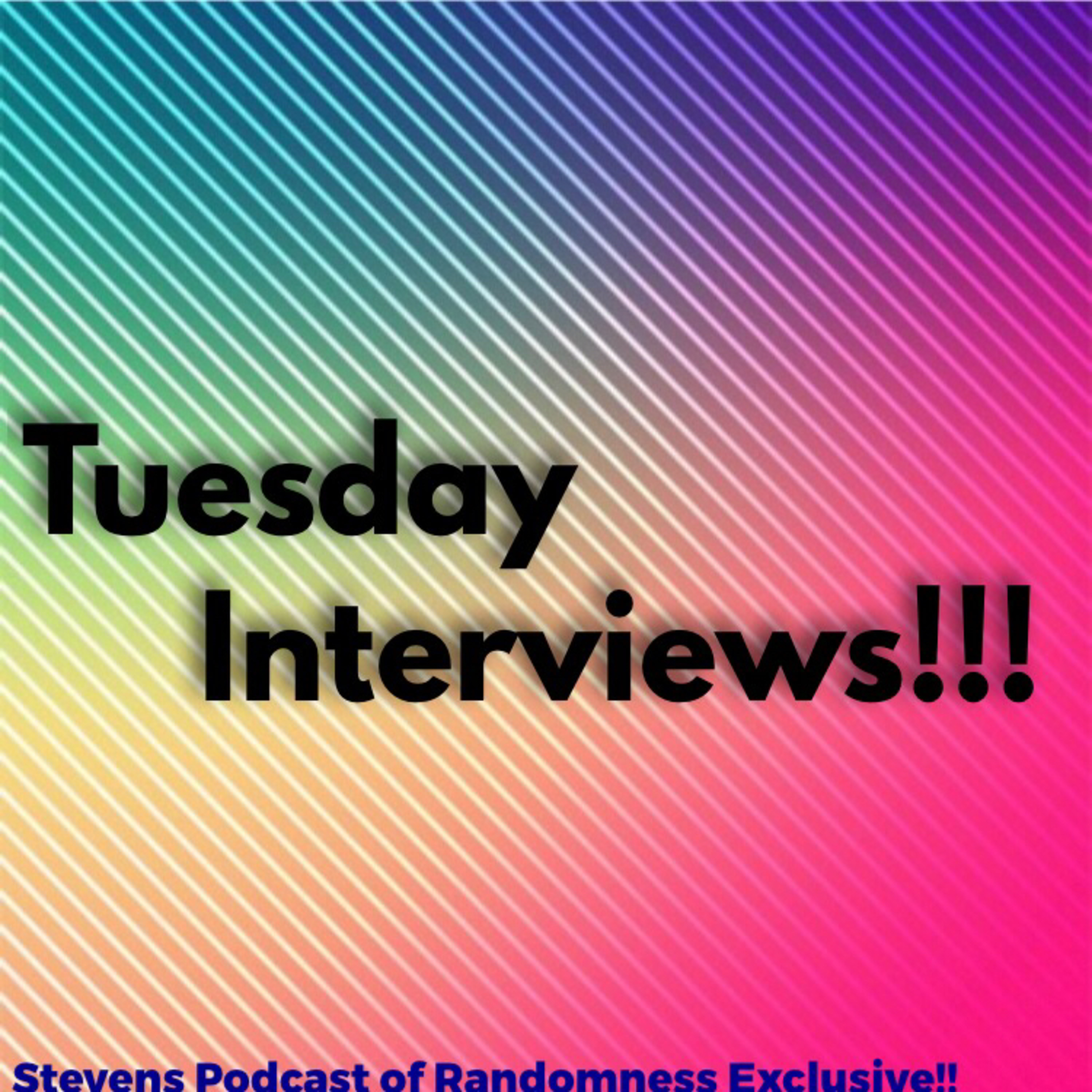 Tuesday Interviews Ep. 2 episode artwork