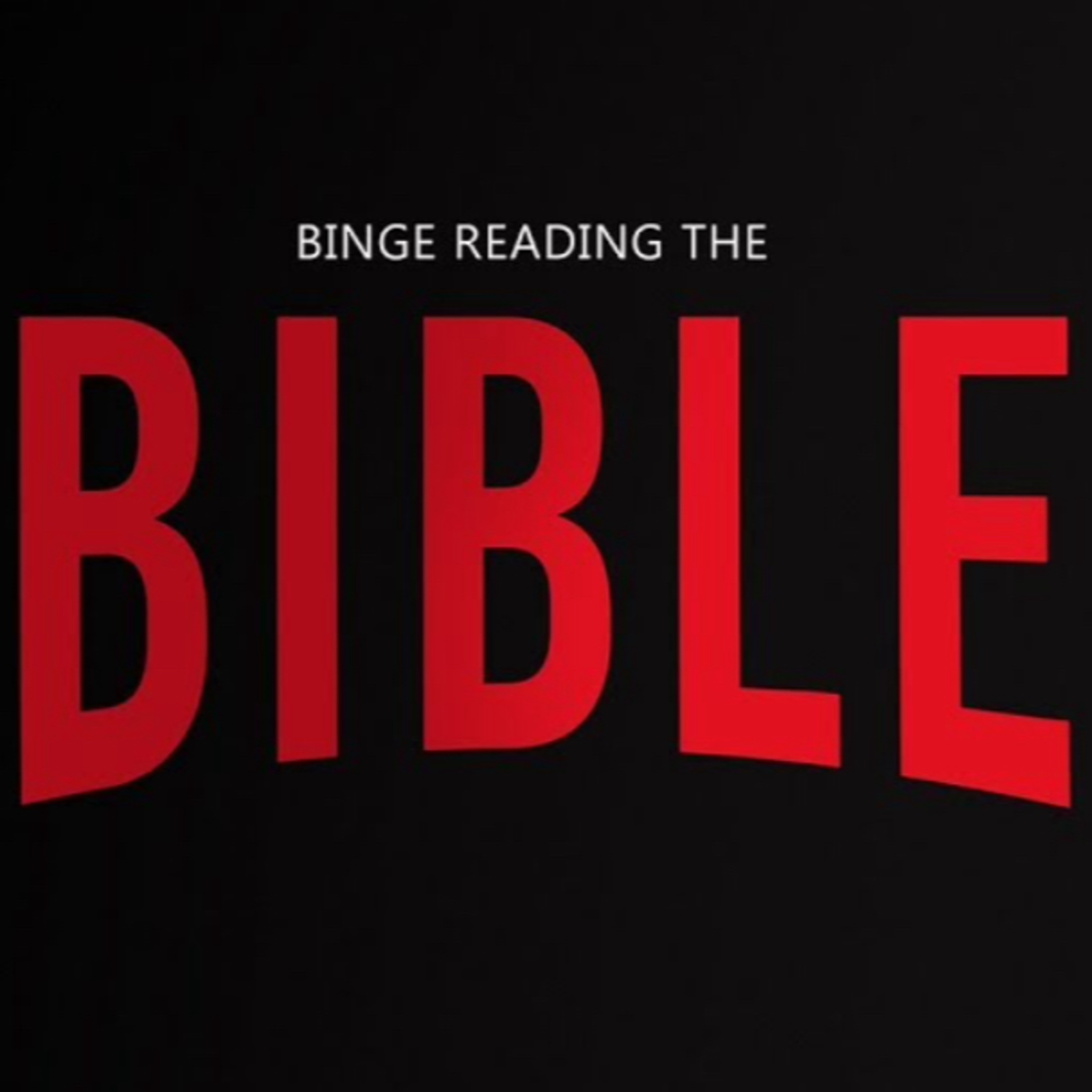 Binge Reading the Bible - The Pentateuch episode artwork