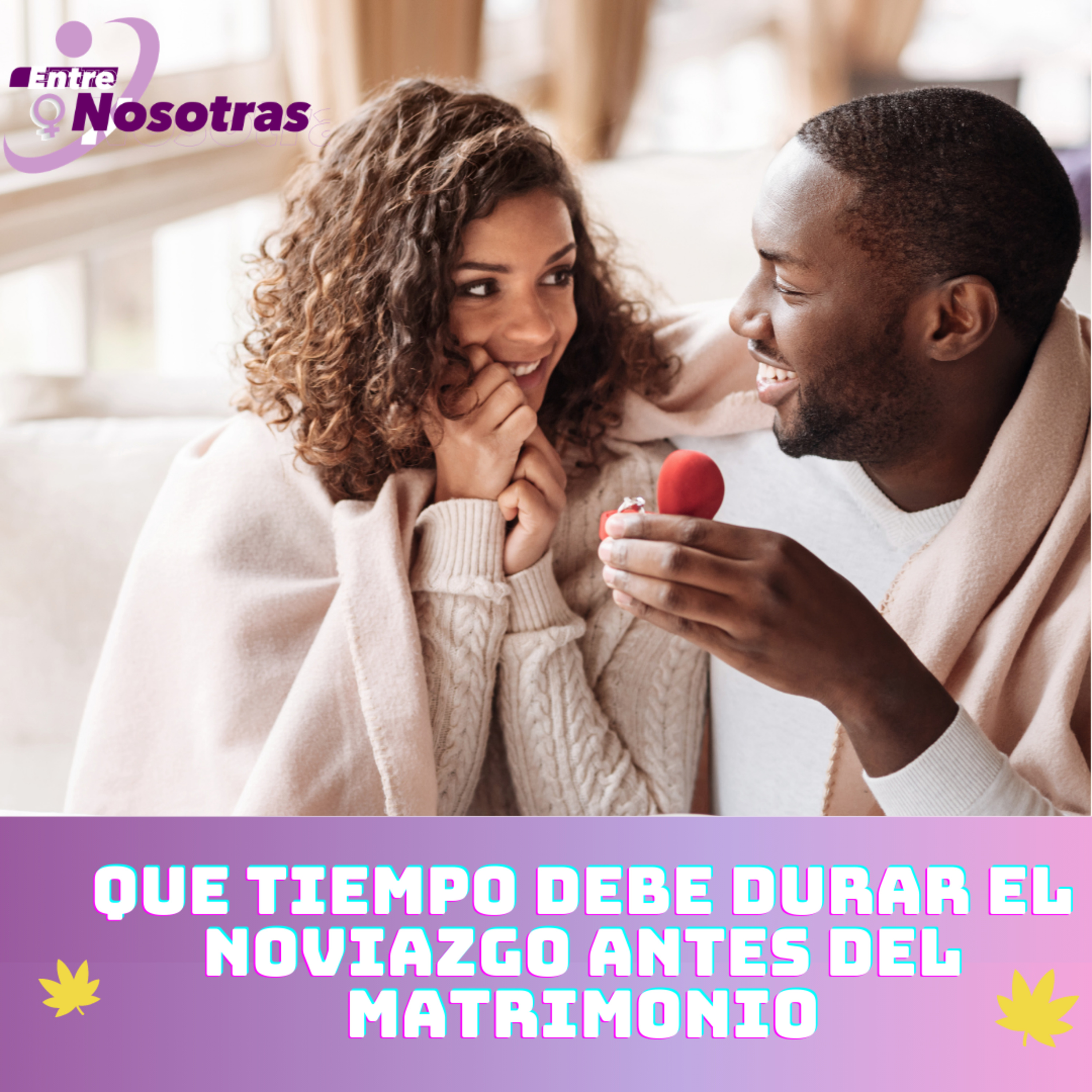 Que tiempo debe durar el noviazgo antes del matrimonio