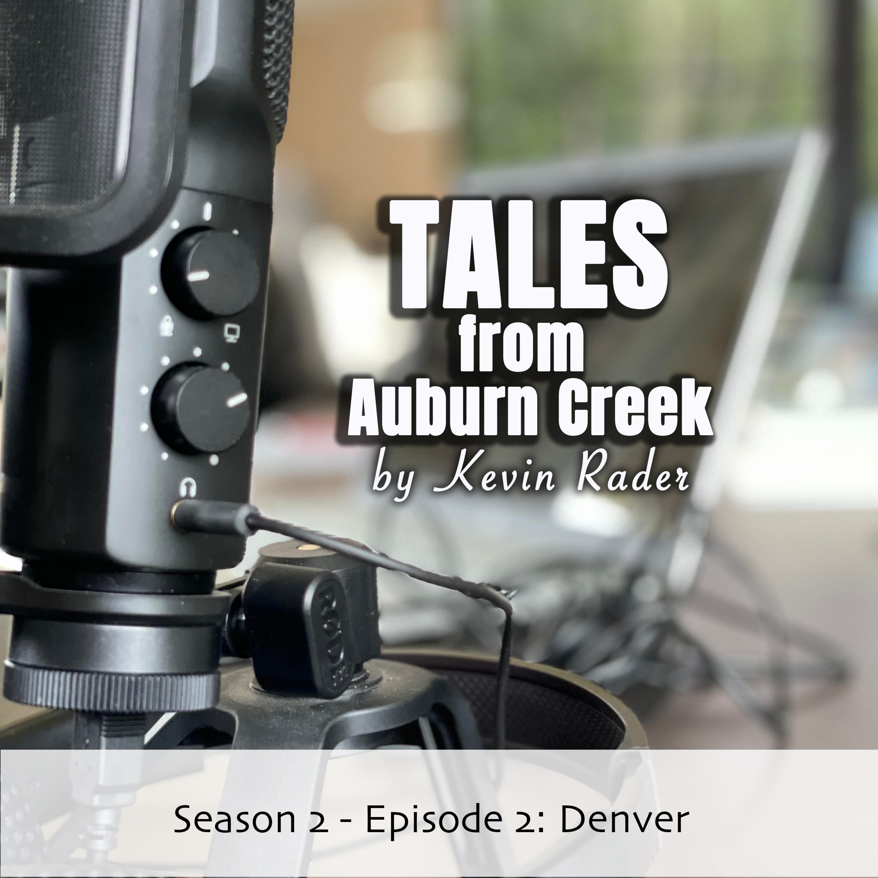 Tales from Auburn Creek