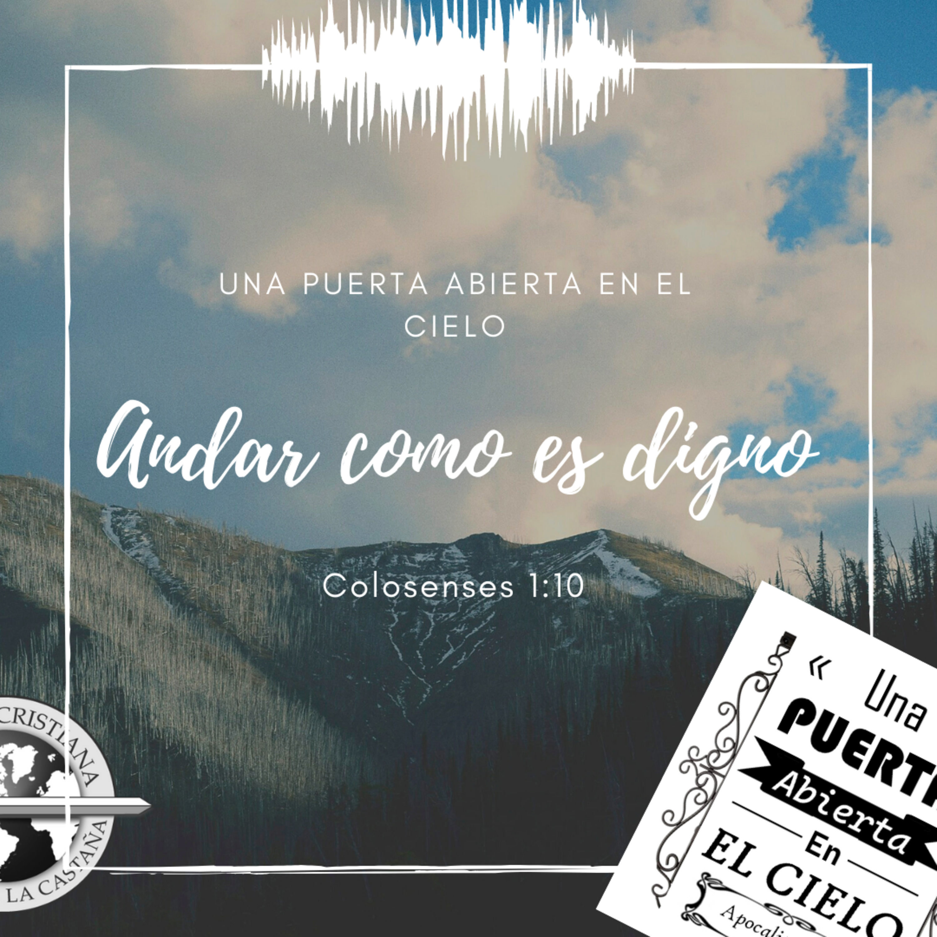 Una puerta abierta en el cielo