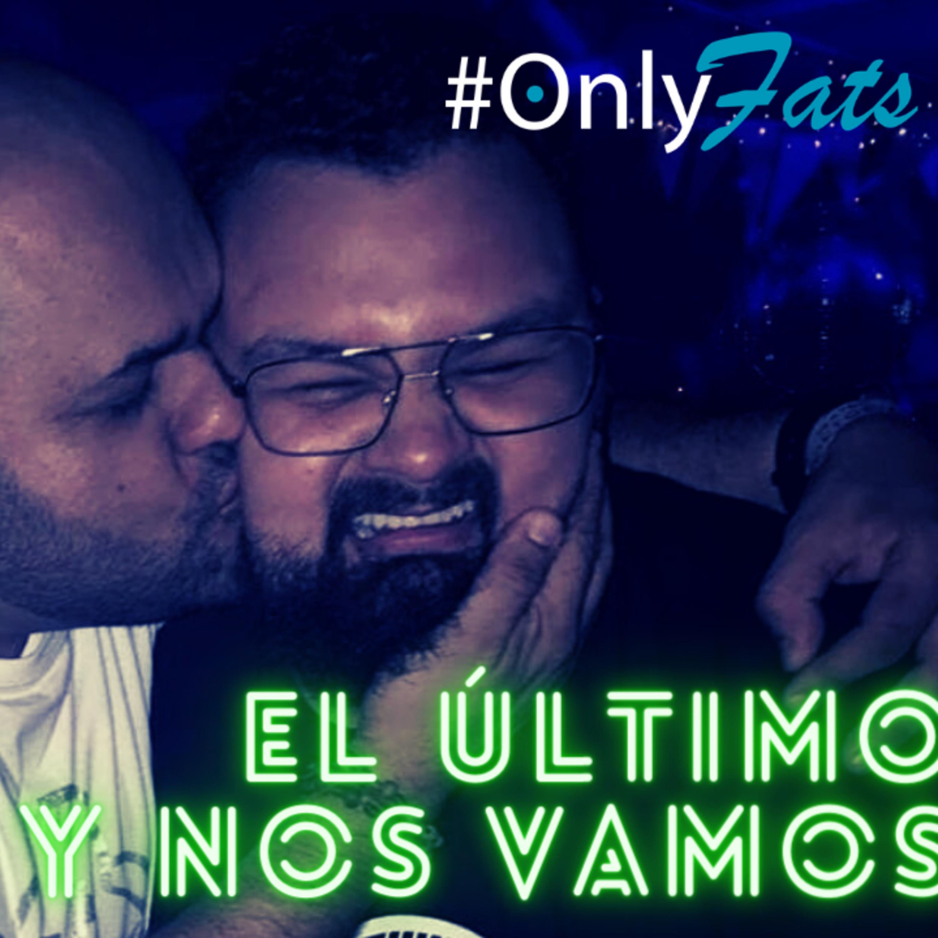 #Onlyfats - RUMBA, trago y DESCONTROL - (Episodio 17) episode artwork