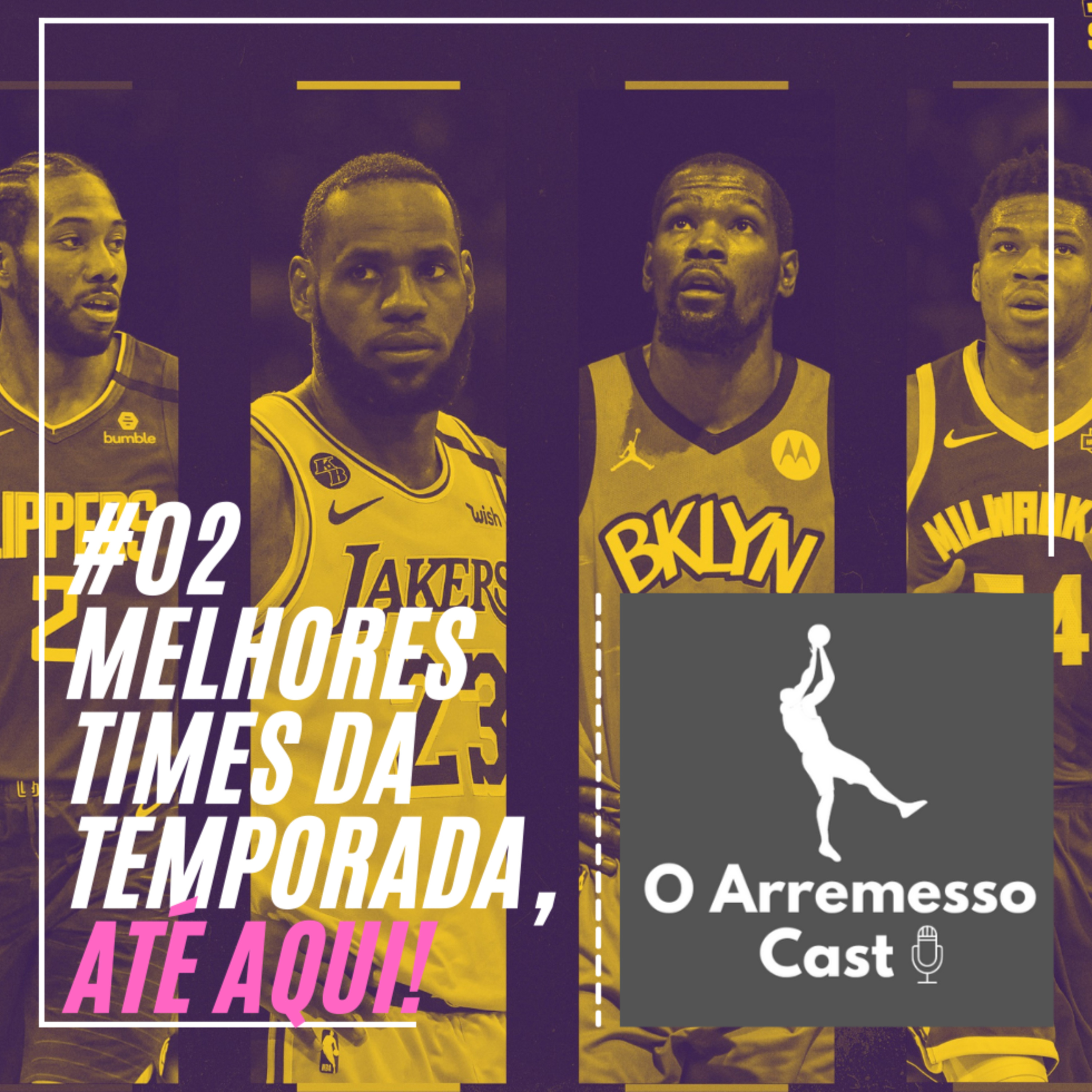 O Arremesso Cast | NBA Podcast