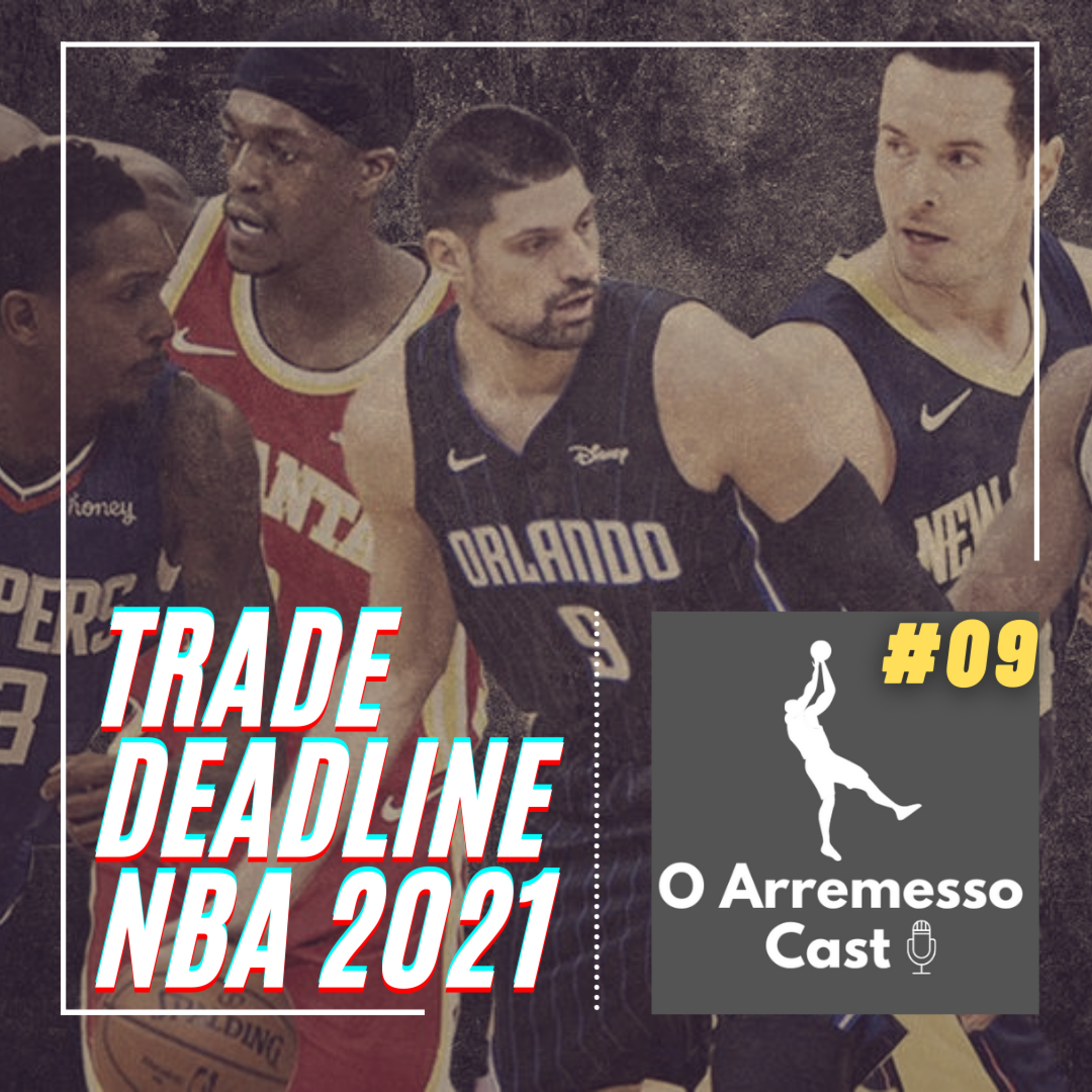 O Arremesso Cast | NBA Podcast