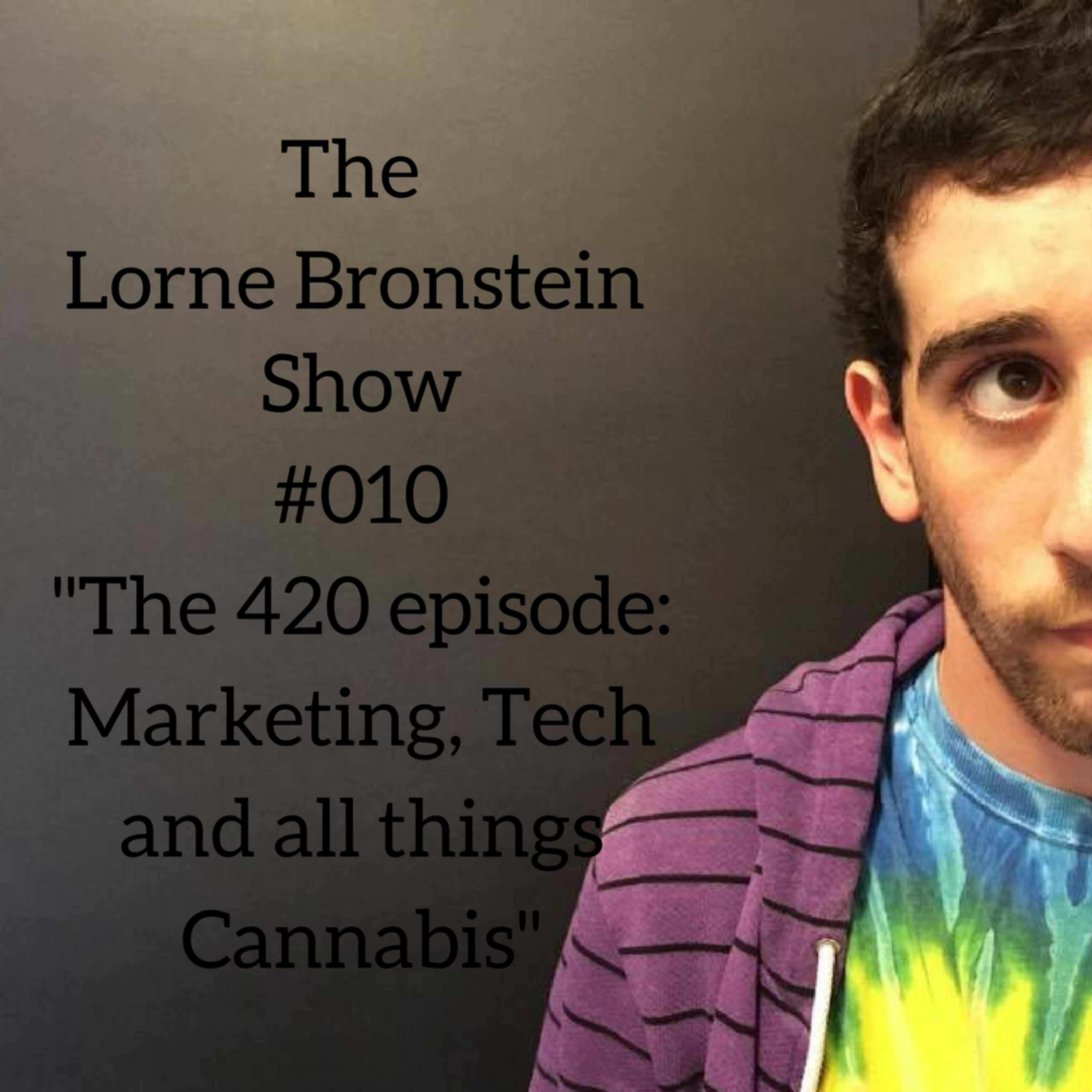 The Lorne Bronstein Show