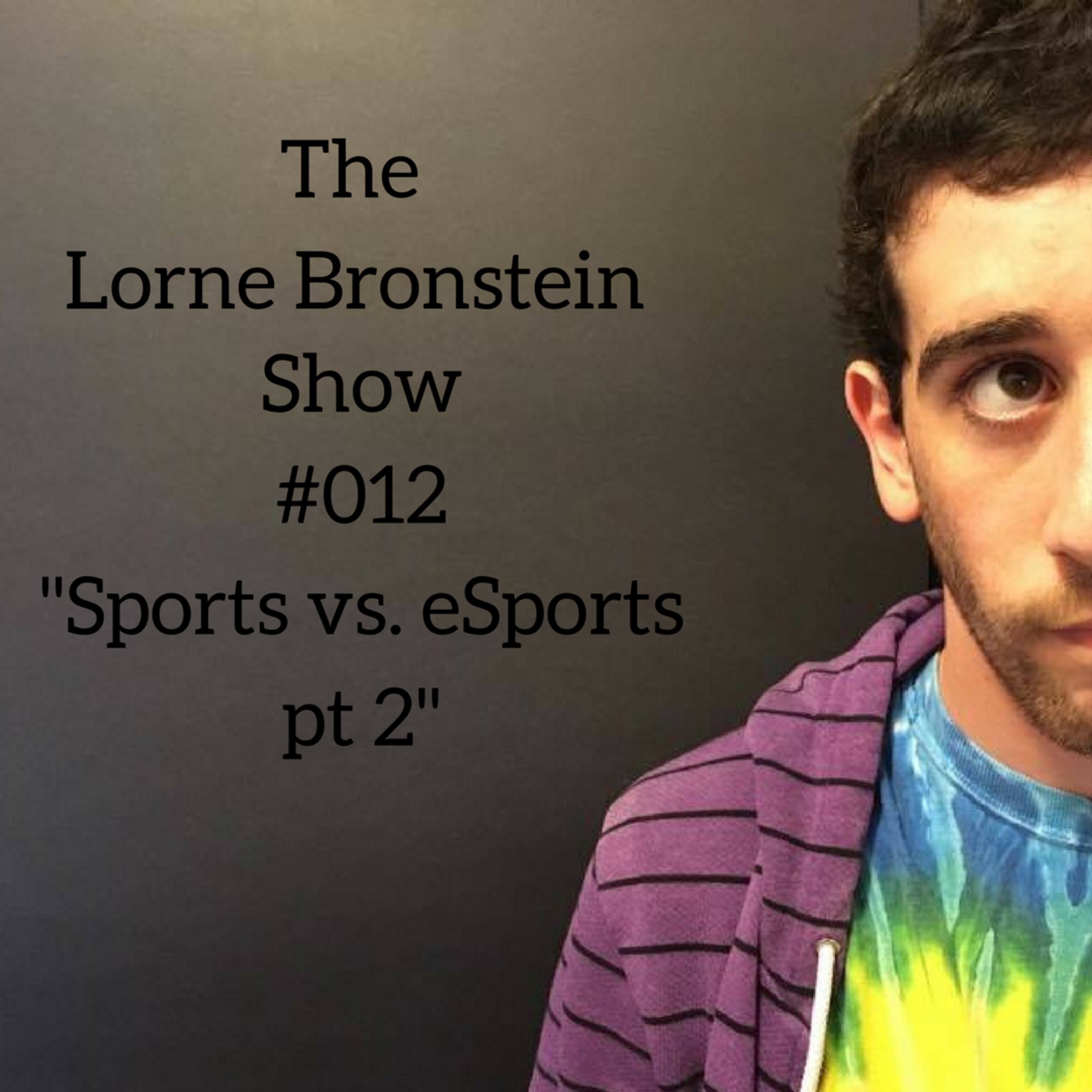 The Lorne Bronstein Show