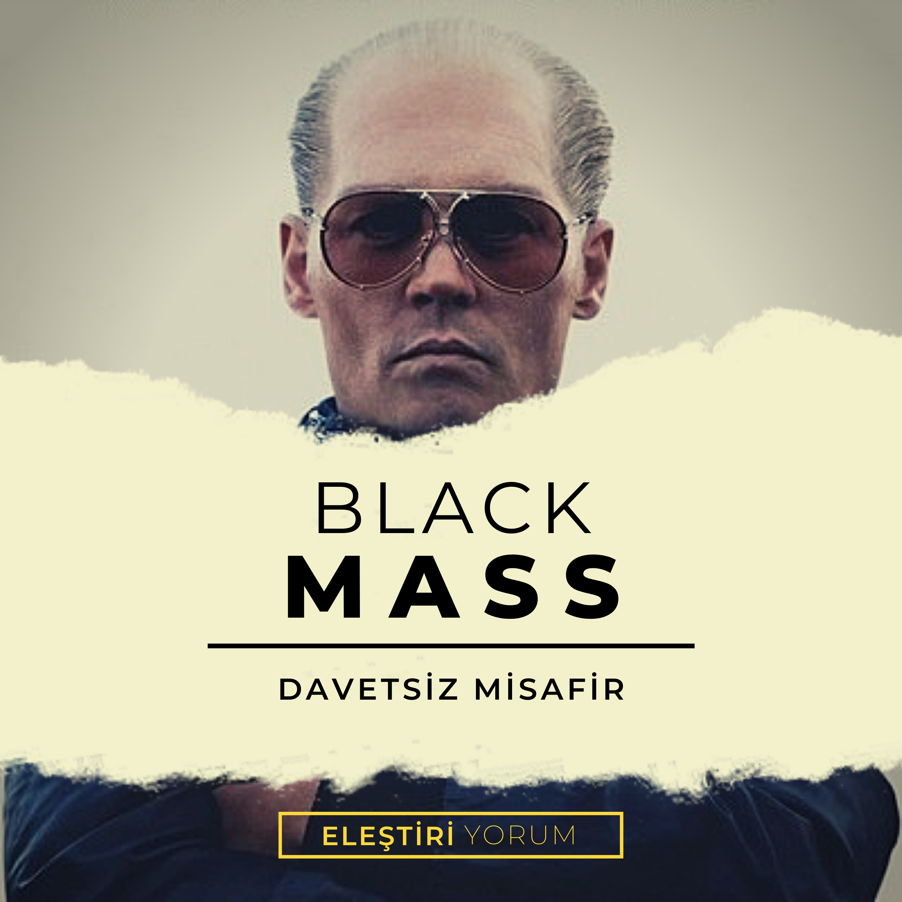 Eleştiri-Yorum : Black Mass (Kara Düzen) episode artwork