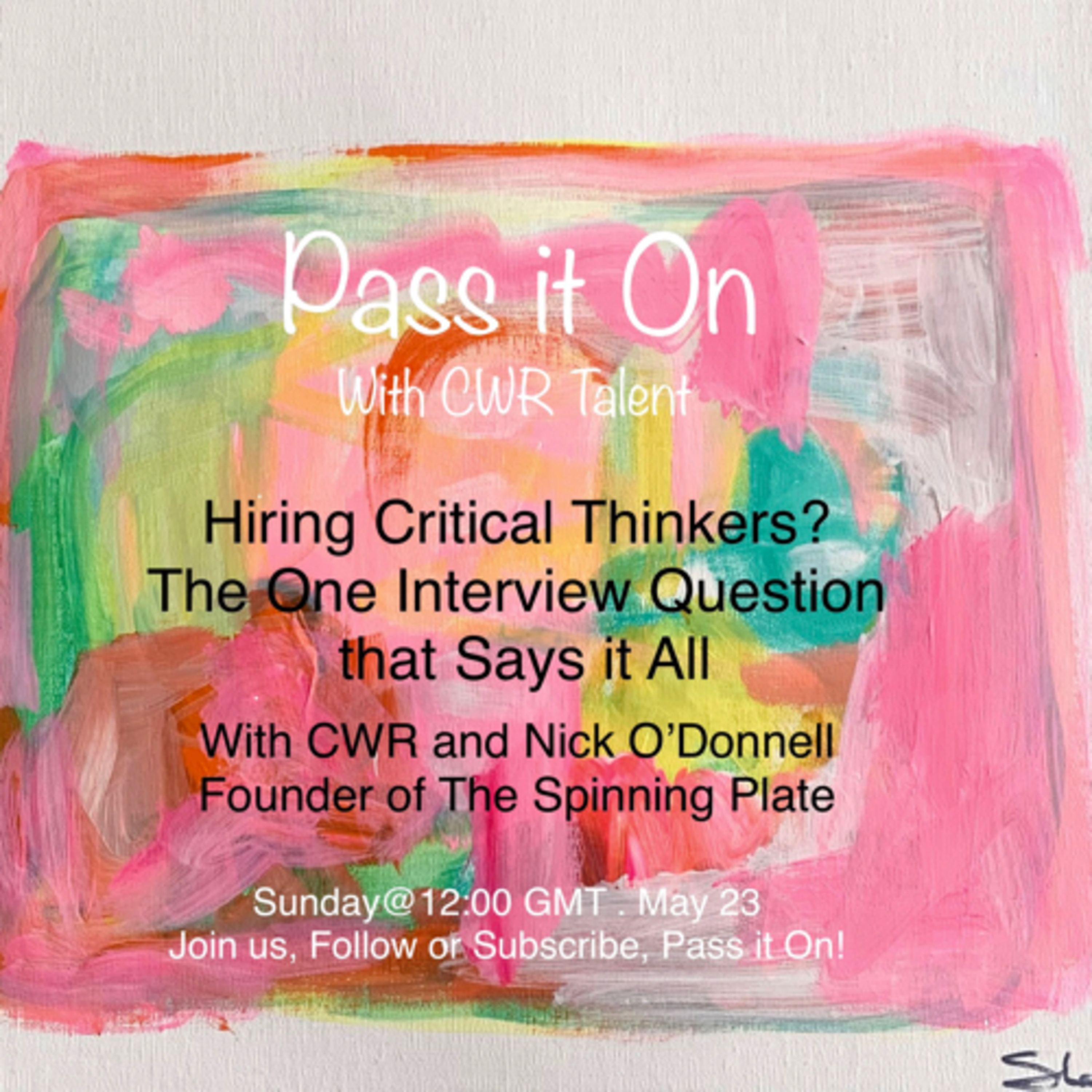 Pass It On with CWR Talent