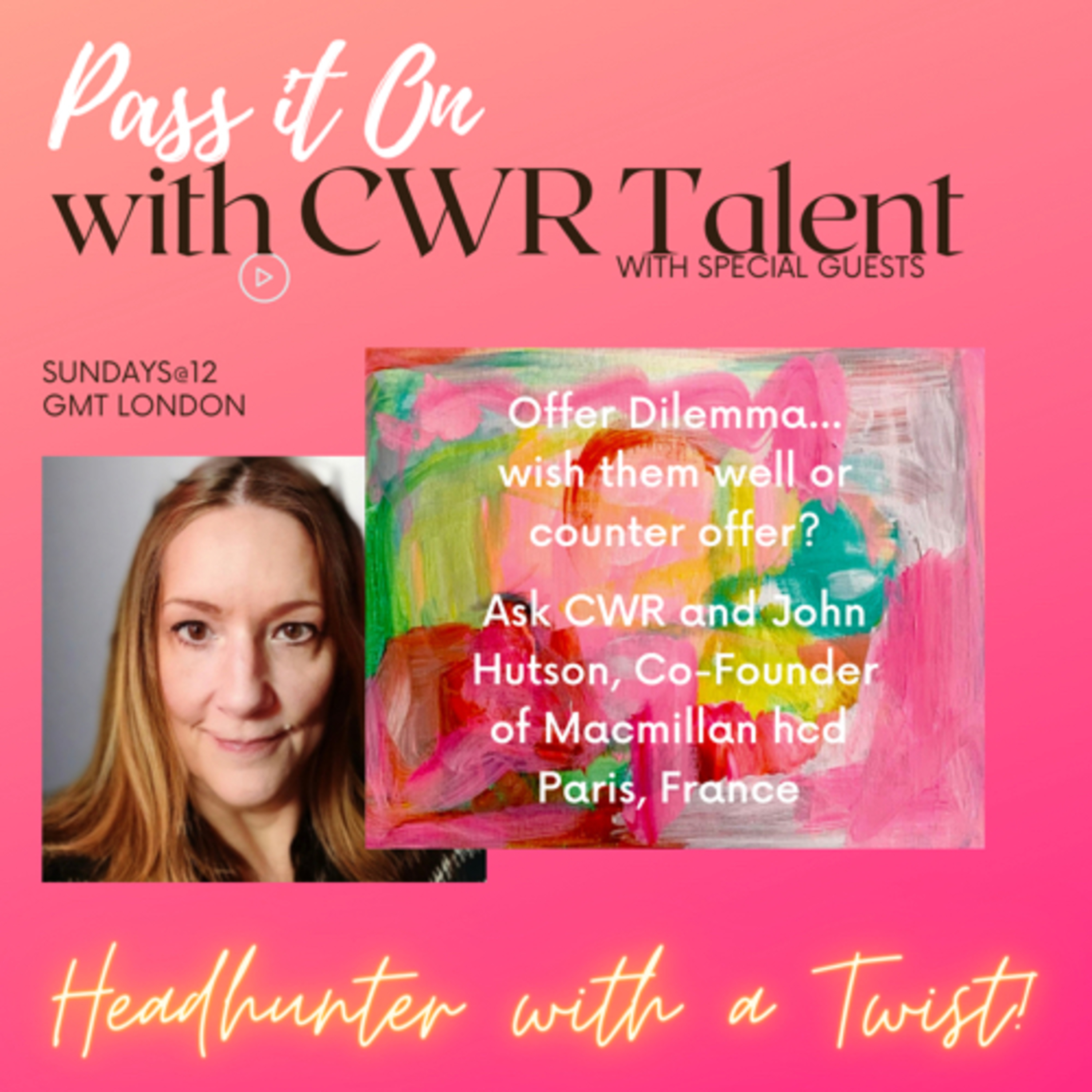 Pass It On with CWR Talent