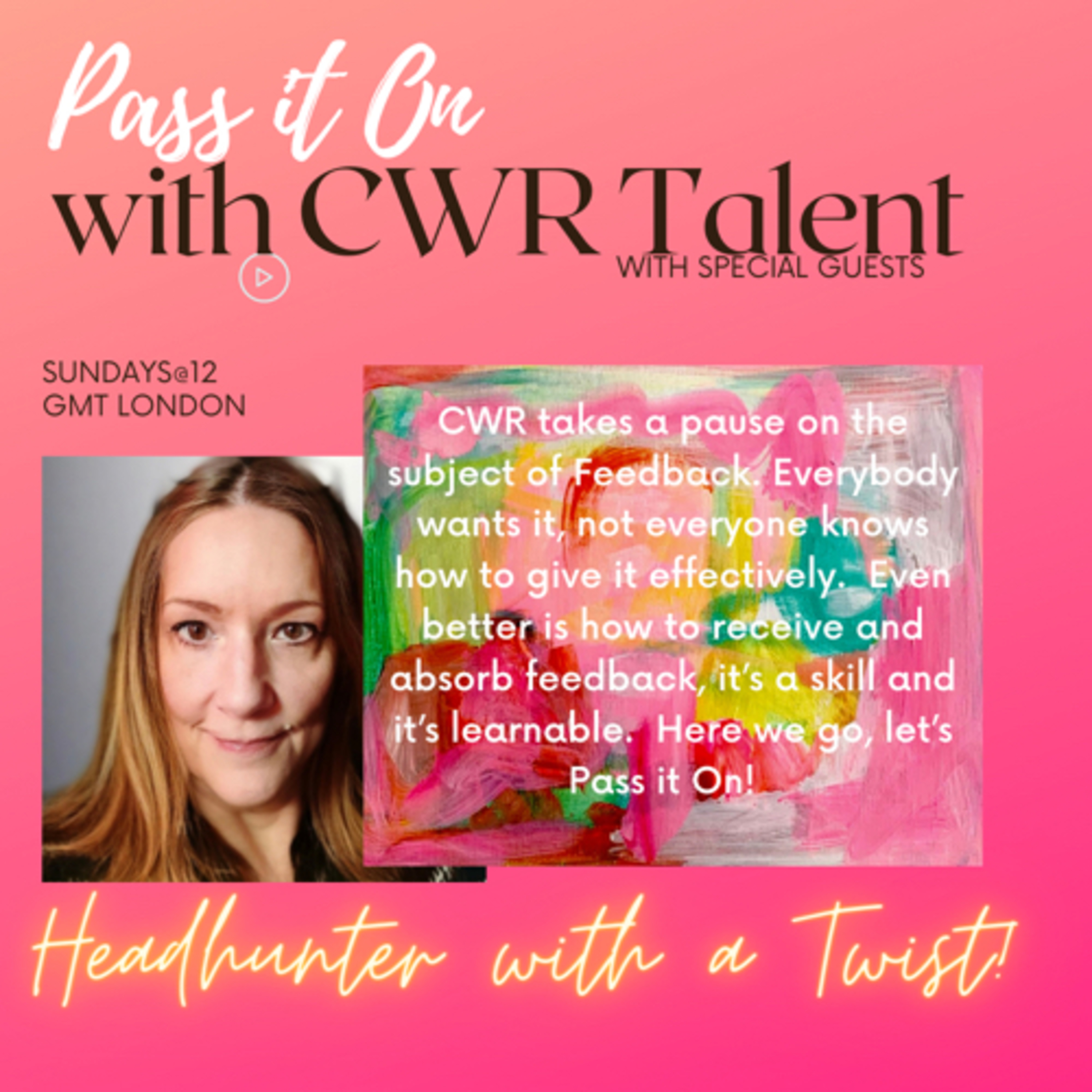 Pass It On with CWR Talent