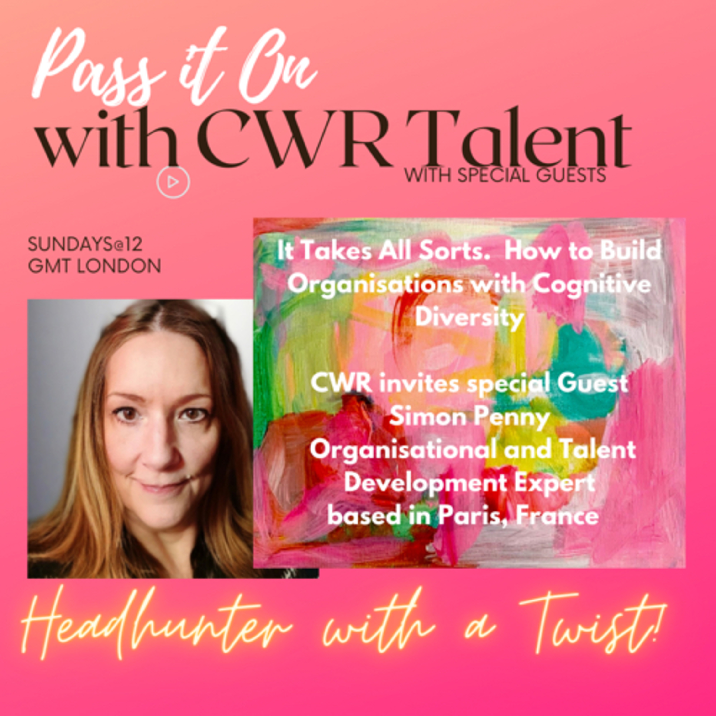Pass It On with CWR Talent