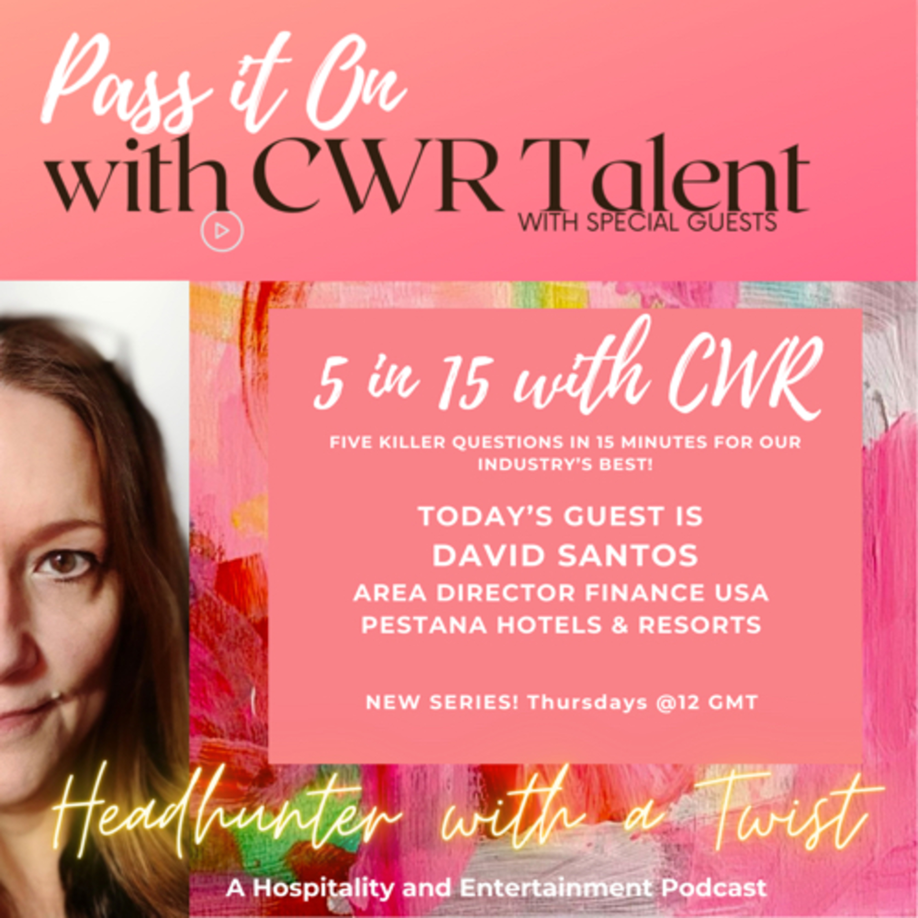 Pass It On with CWR Talent