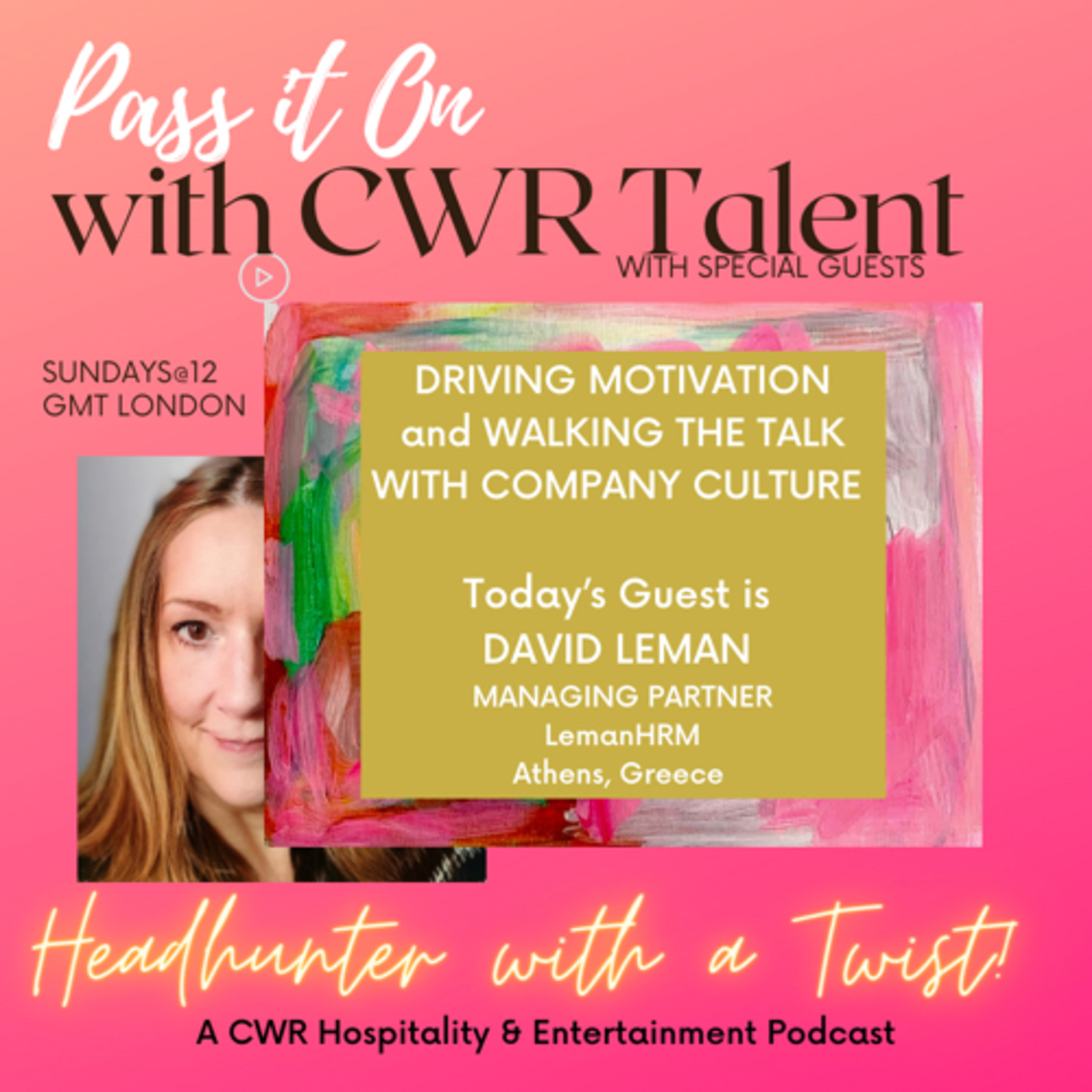 Pass It On with CWR Talent