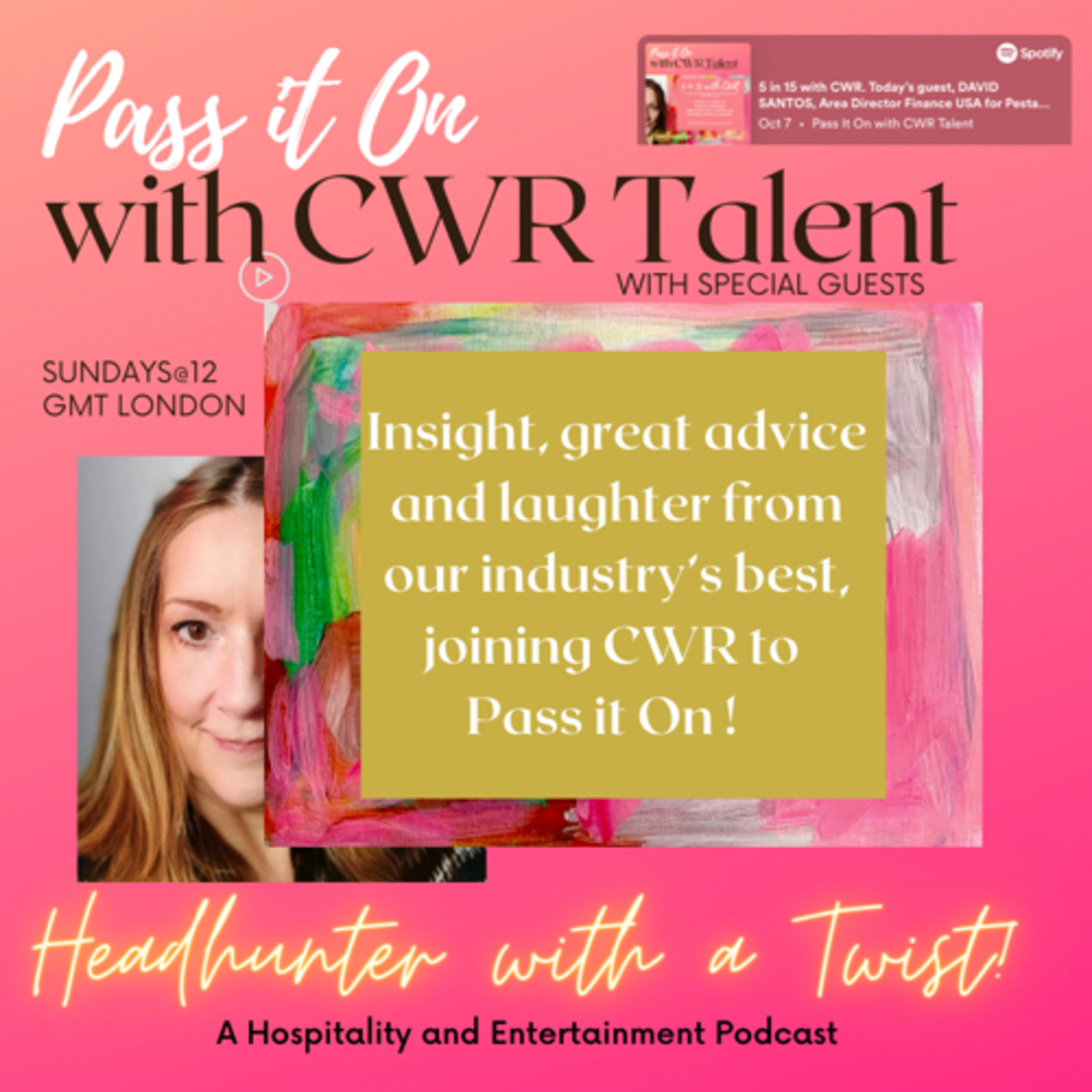 Pass It On with CWR Talent