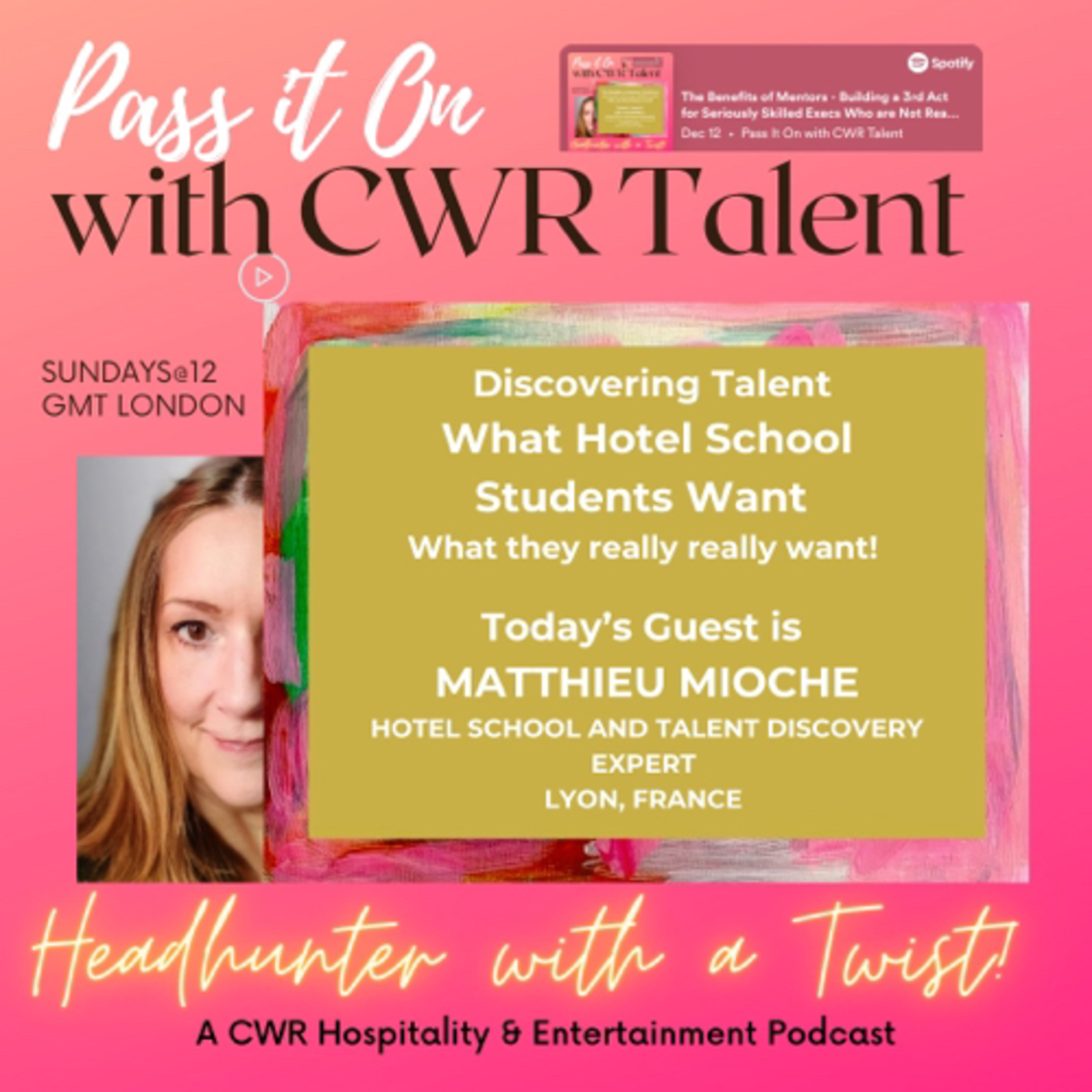 Pass It On with CWR Talent