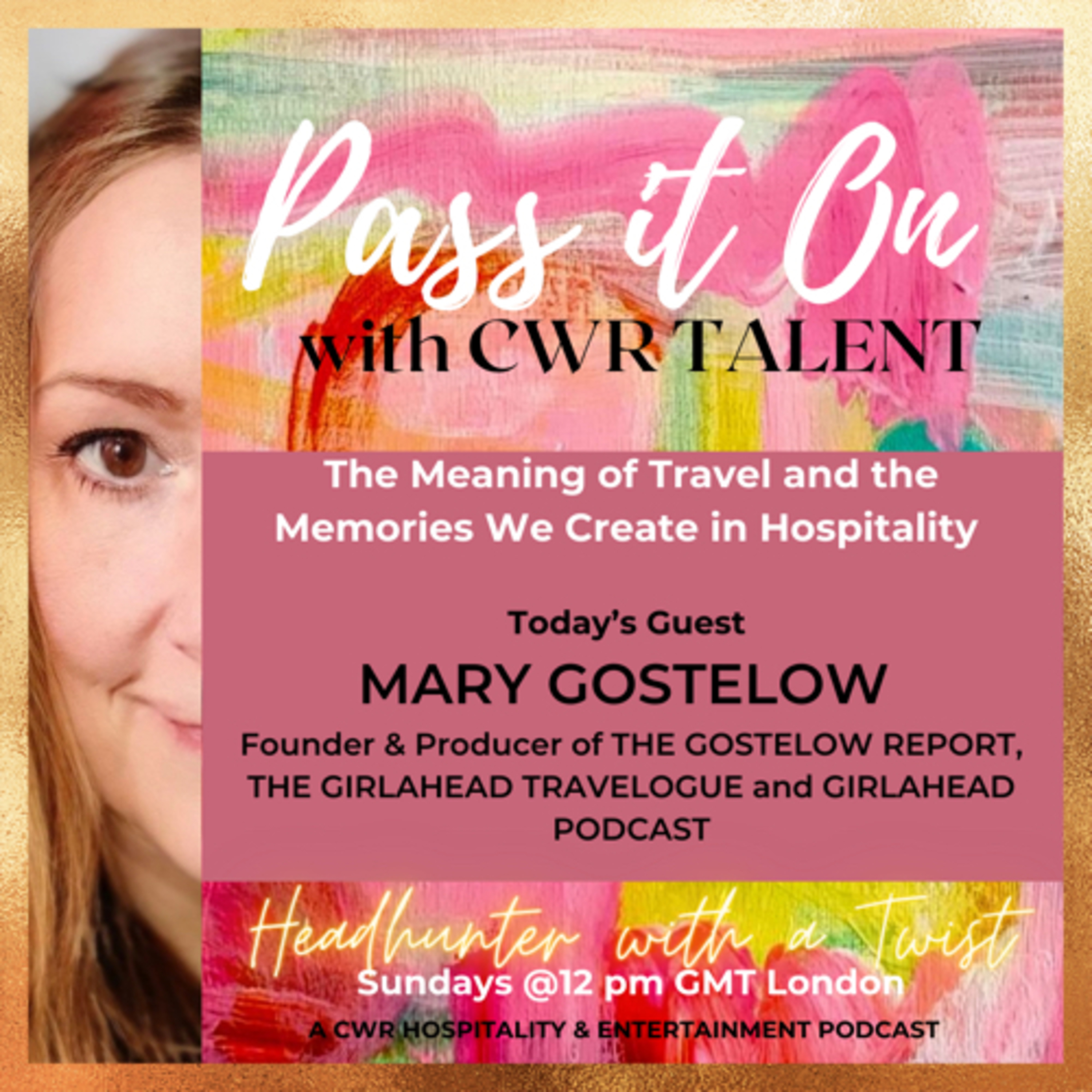 Pass It On with CWR Talent