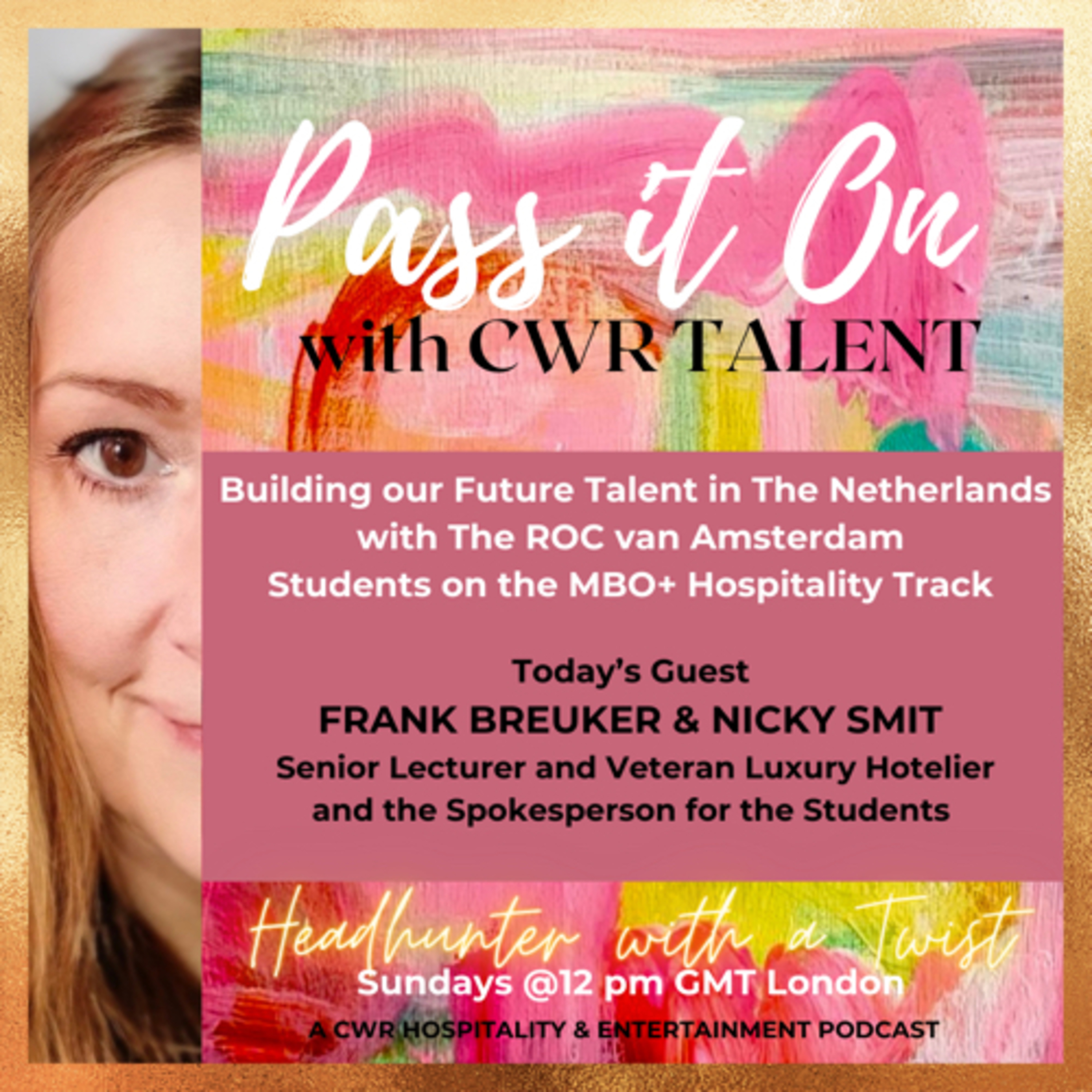 Pass It On with CWR Talent