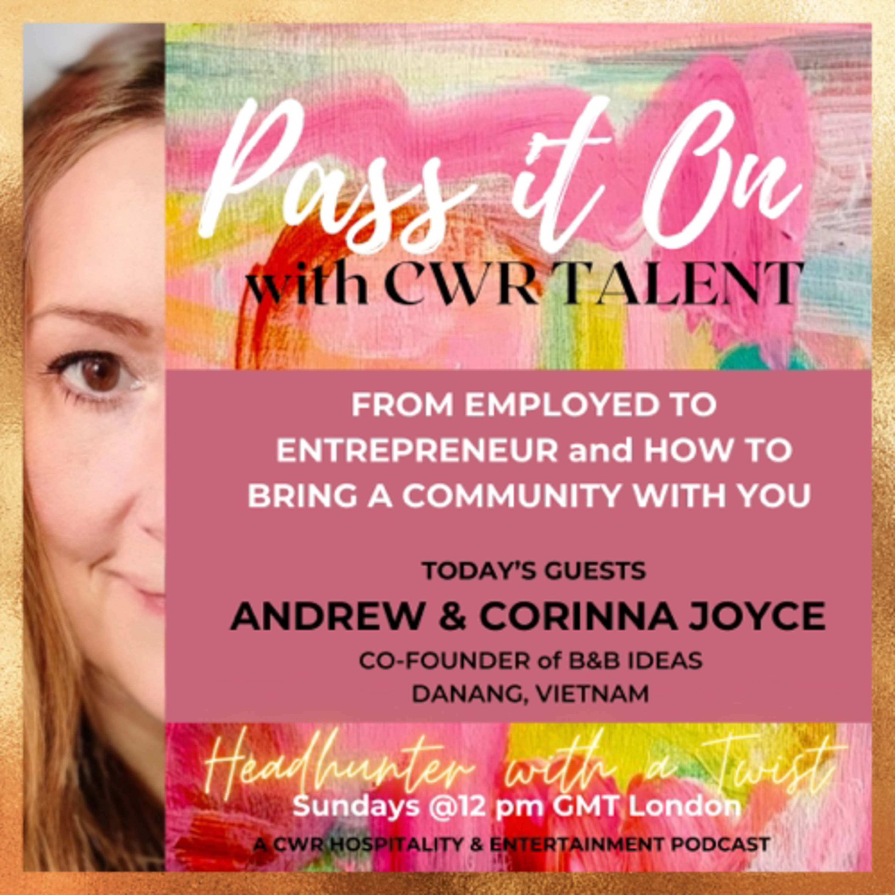 Pass It On with CWR Talent
