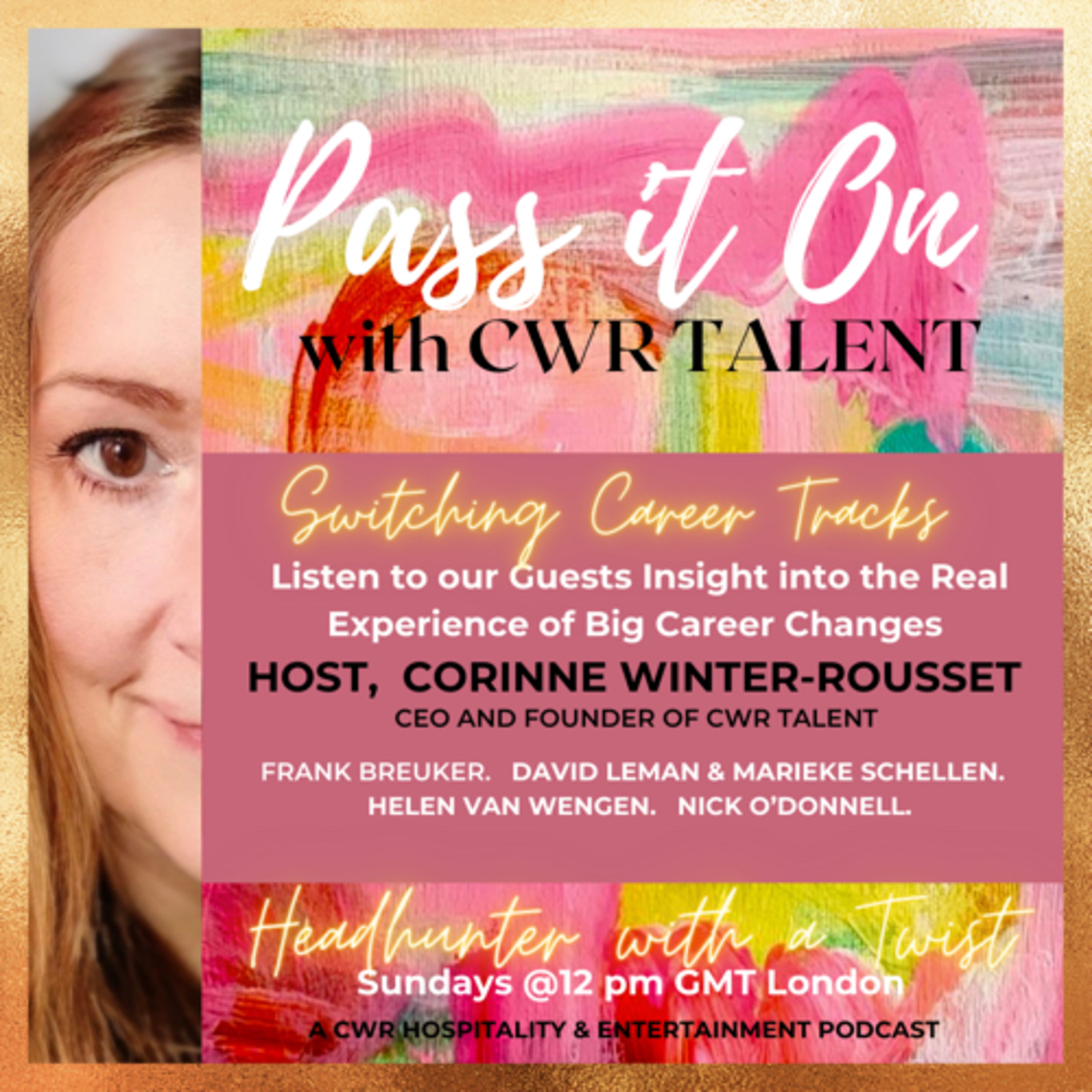 Pass It On with CWR Talent