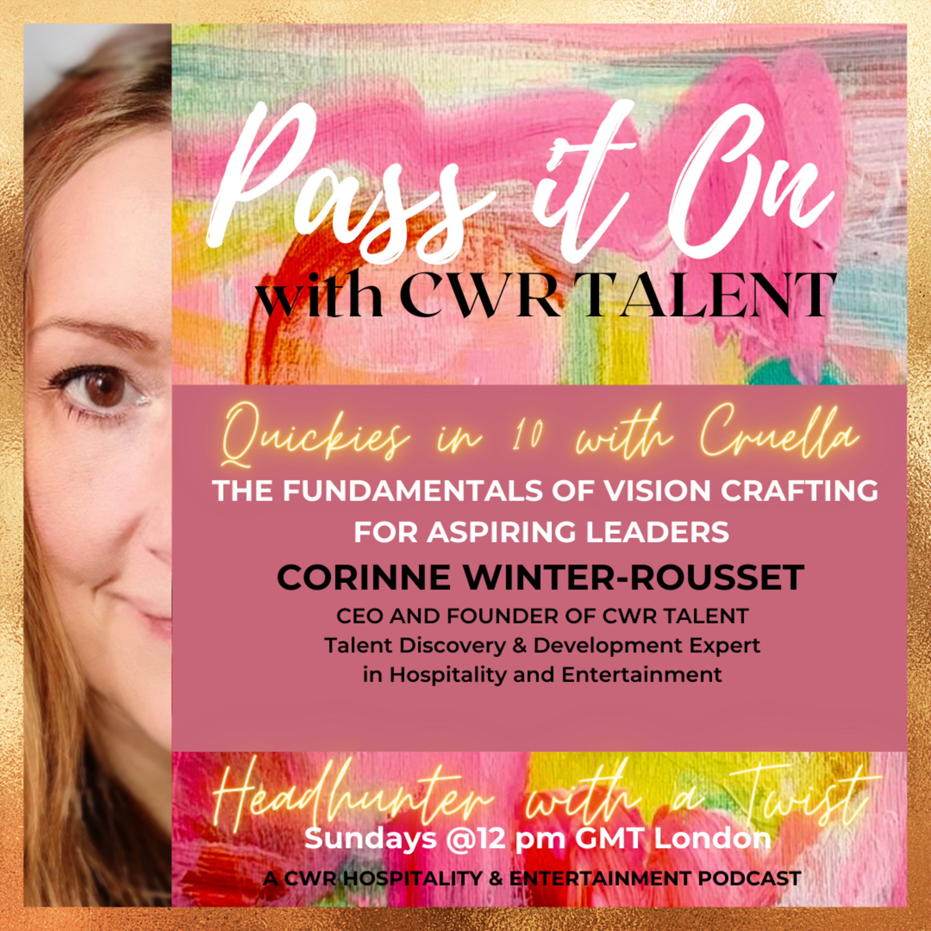 Pass It On with CWR Talent
