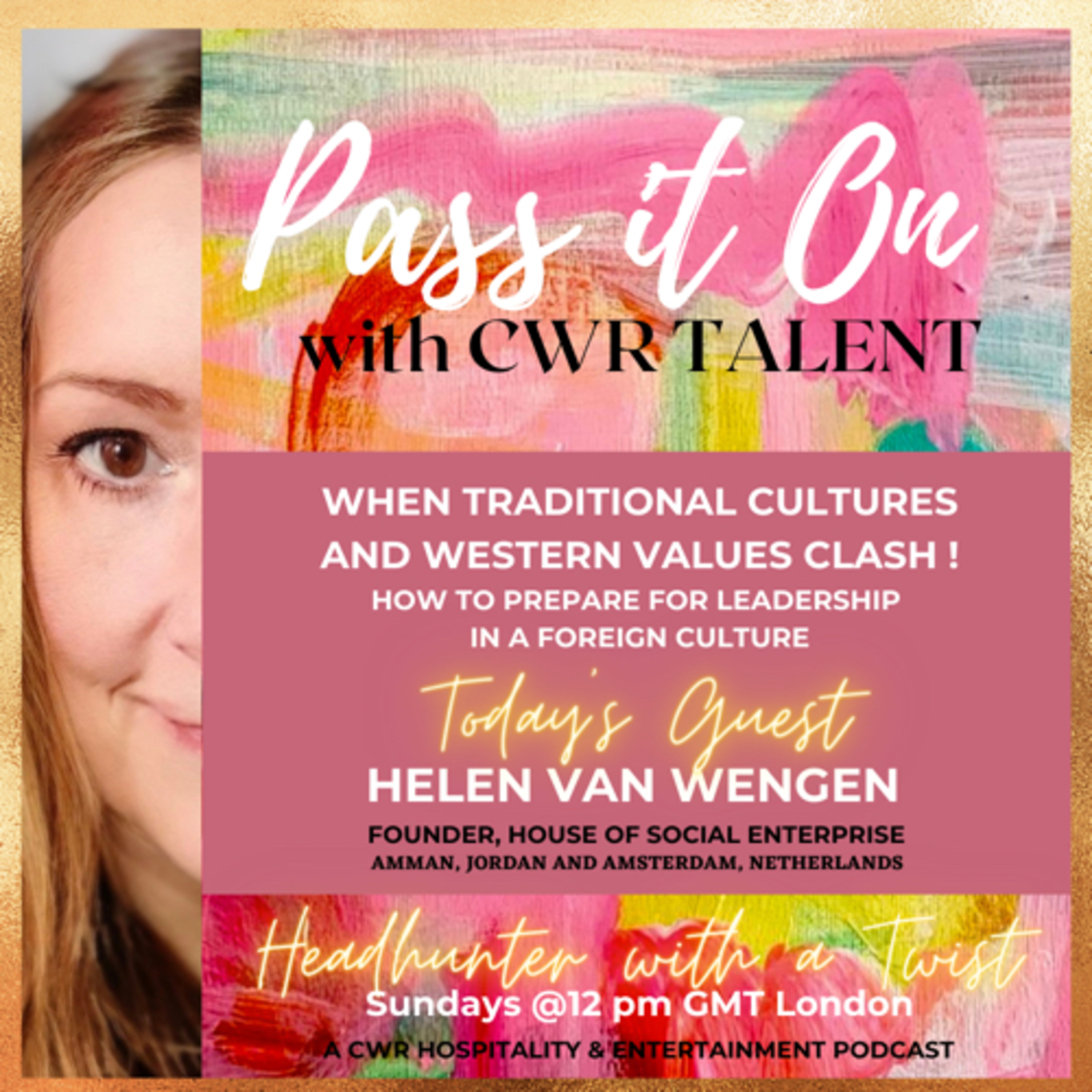 Pass It On with CWR Talent