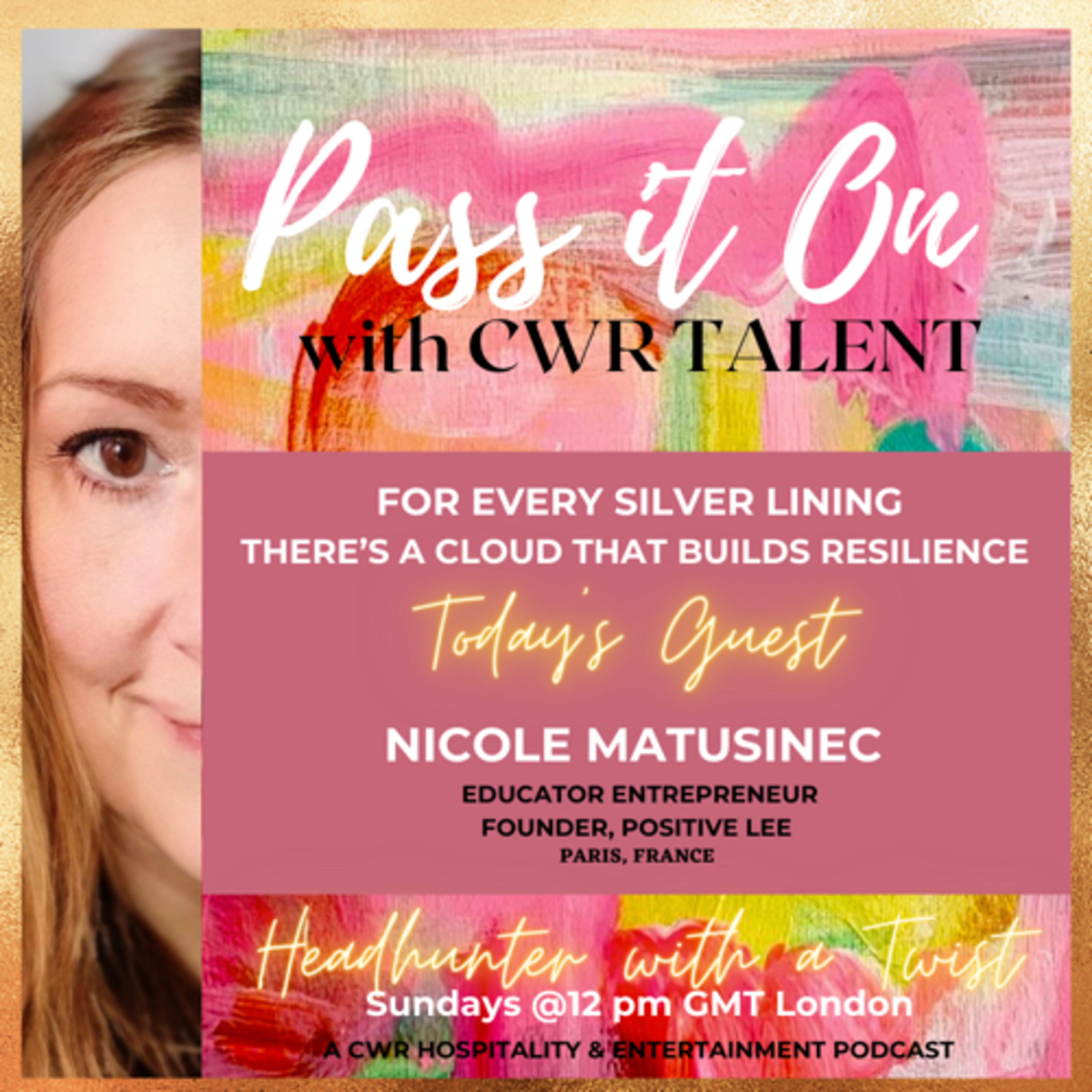 Pass It On with CWR Talent