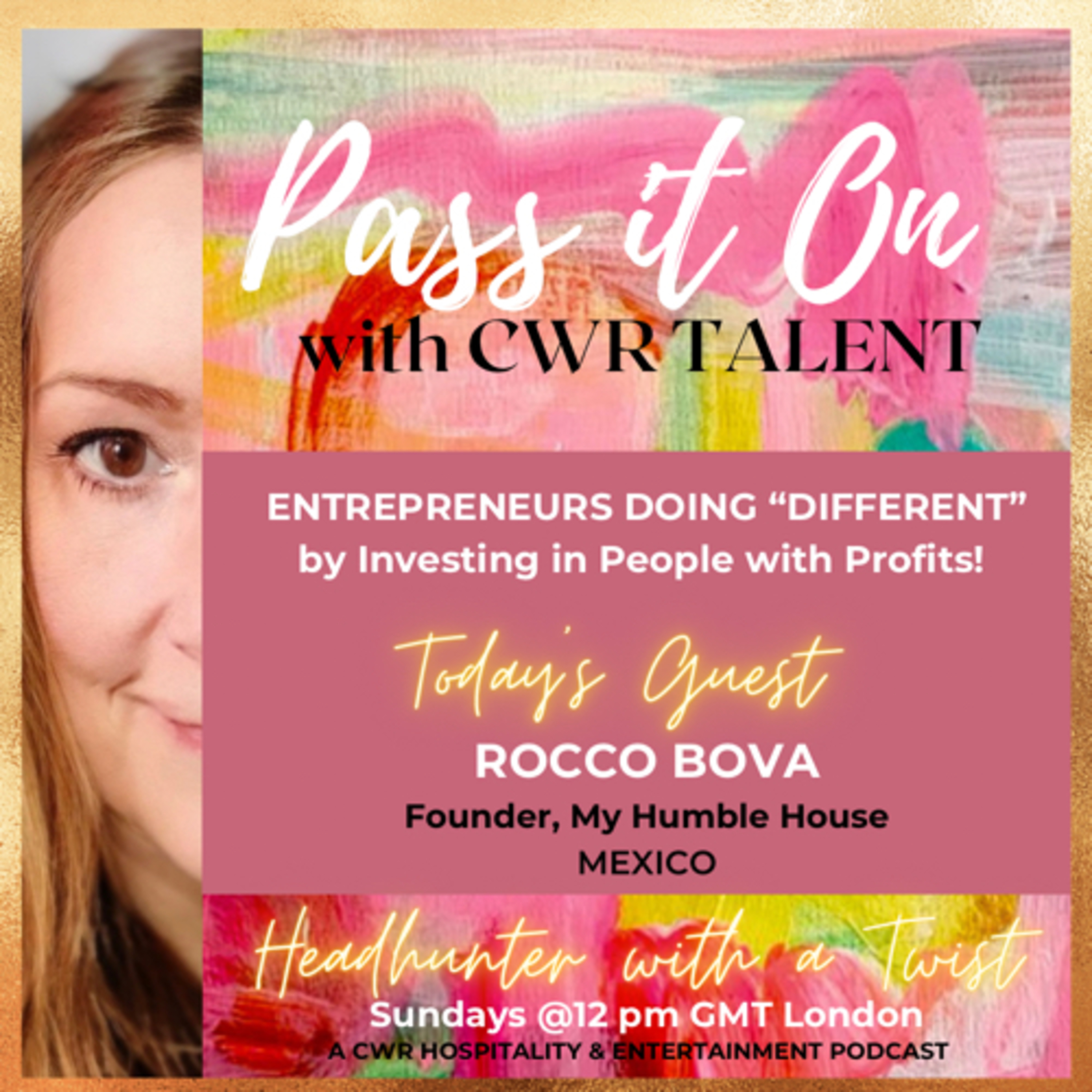 Pass It On with CWR Talent