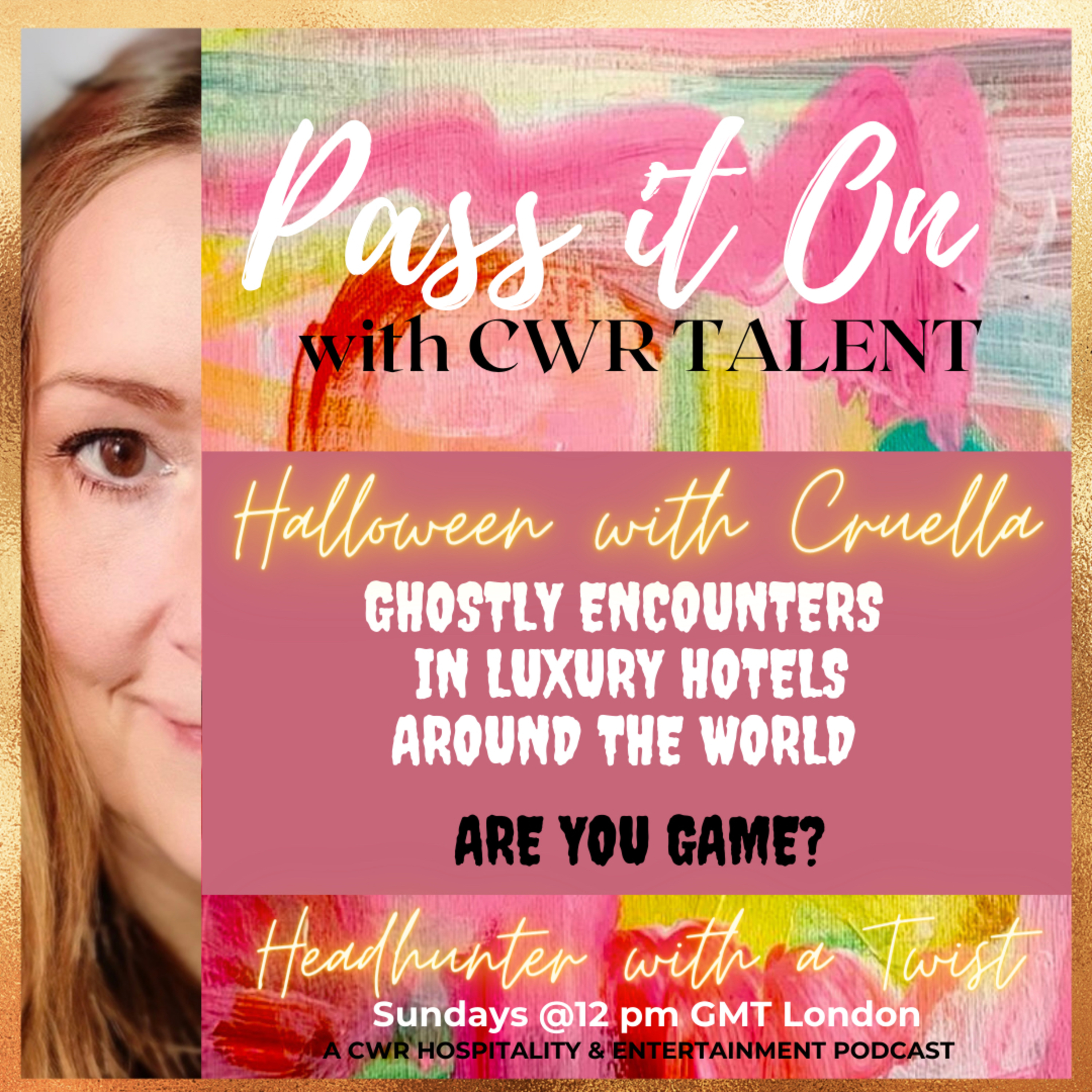 Pass It On with CWR Talent