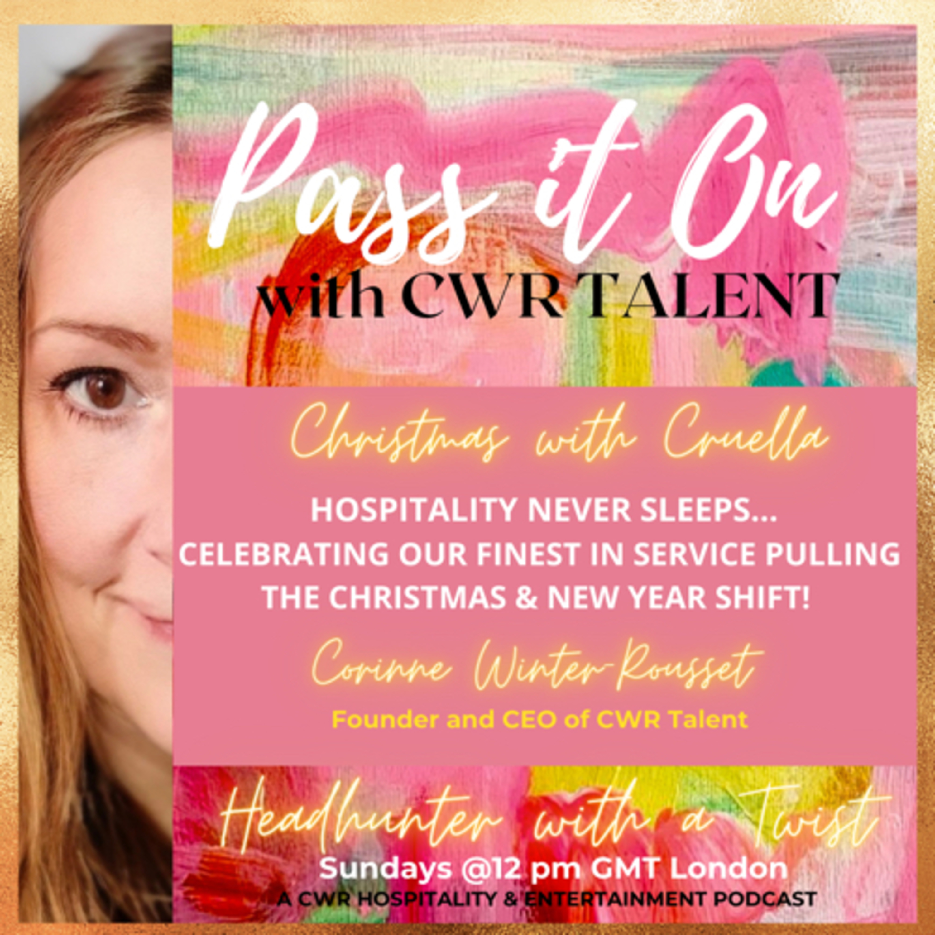 Pass It On with CWR Talent