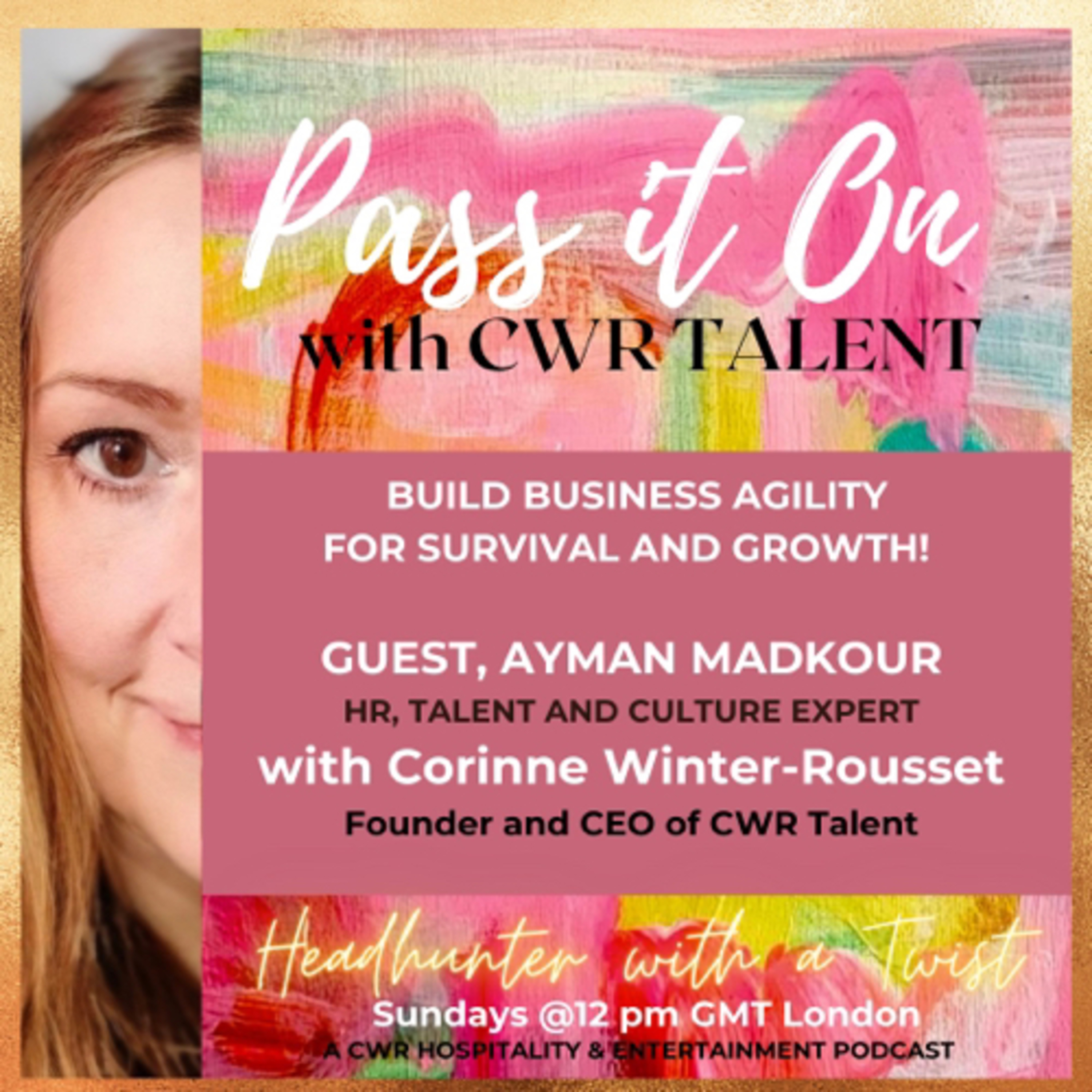 Pass It On with CWR Talent