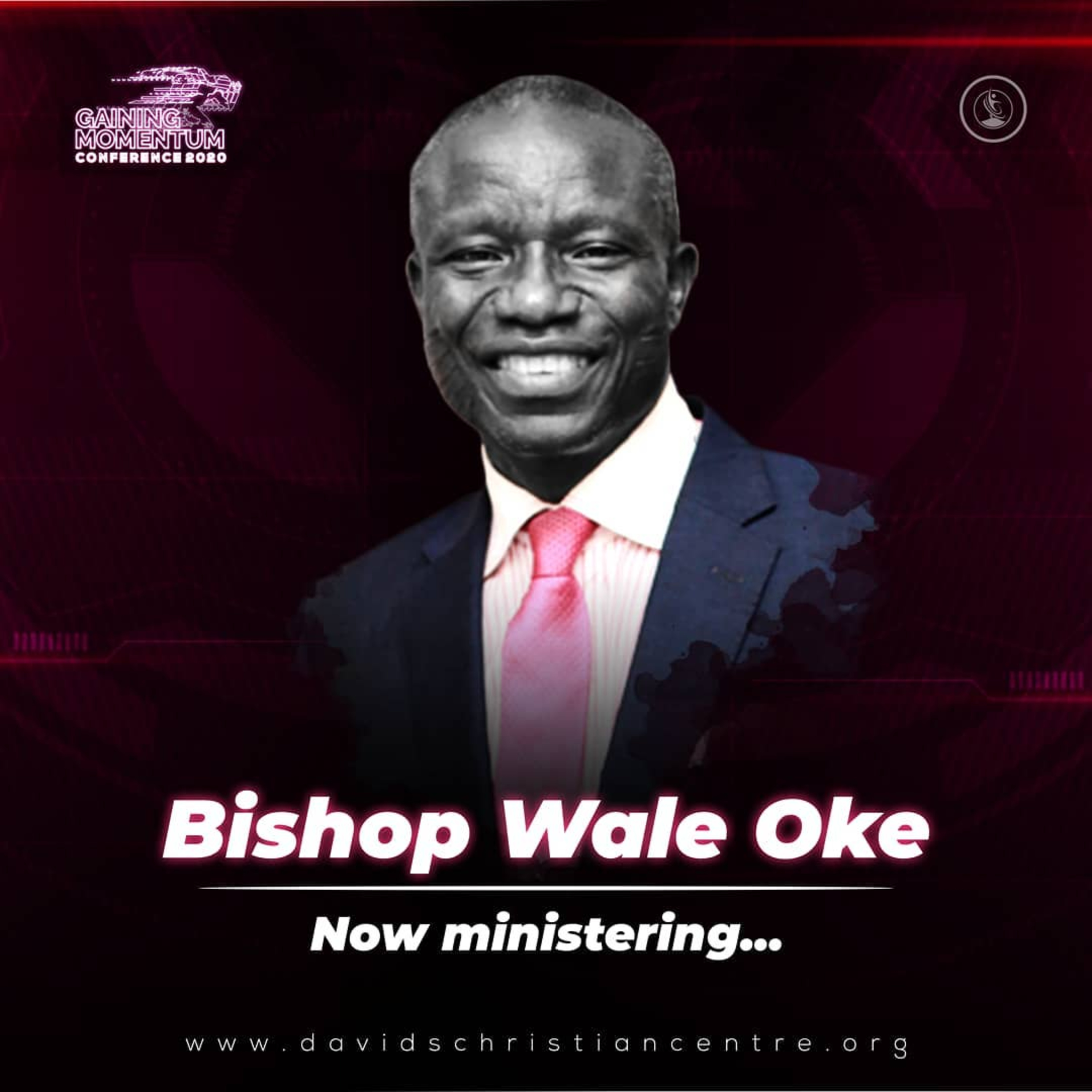 Gaining Momentum 2020 Conference Day 2 Mainland Bishop Francis Wale Oke episode artwork