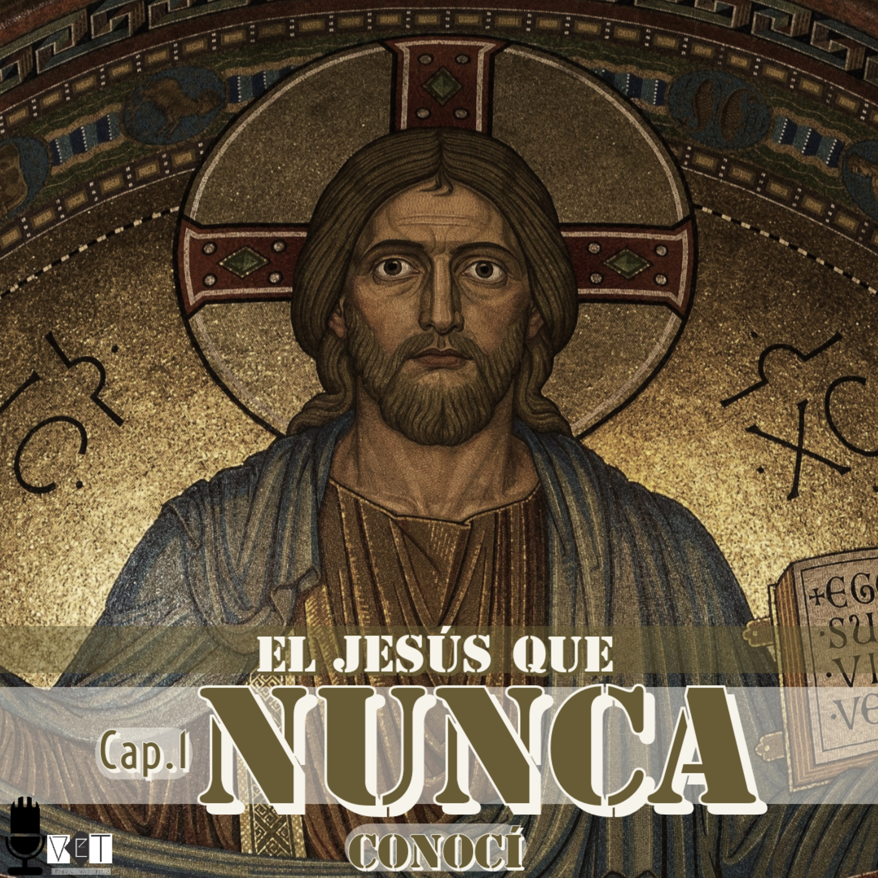 El Jesús que nunca conocí Ep.1 