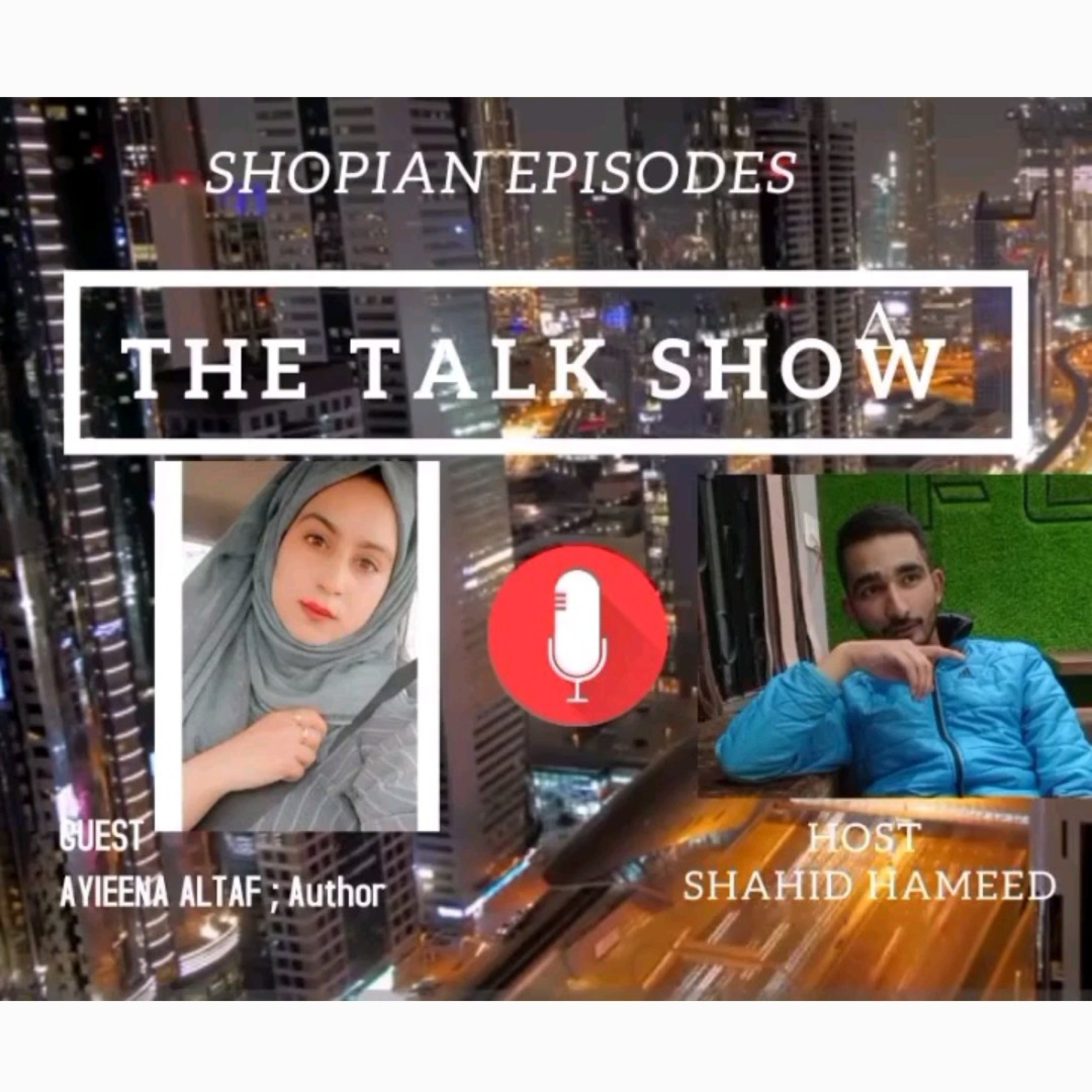 Shopian Episodes