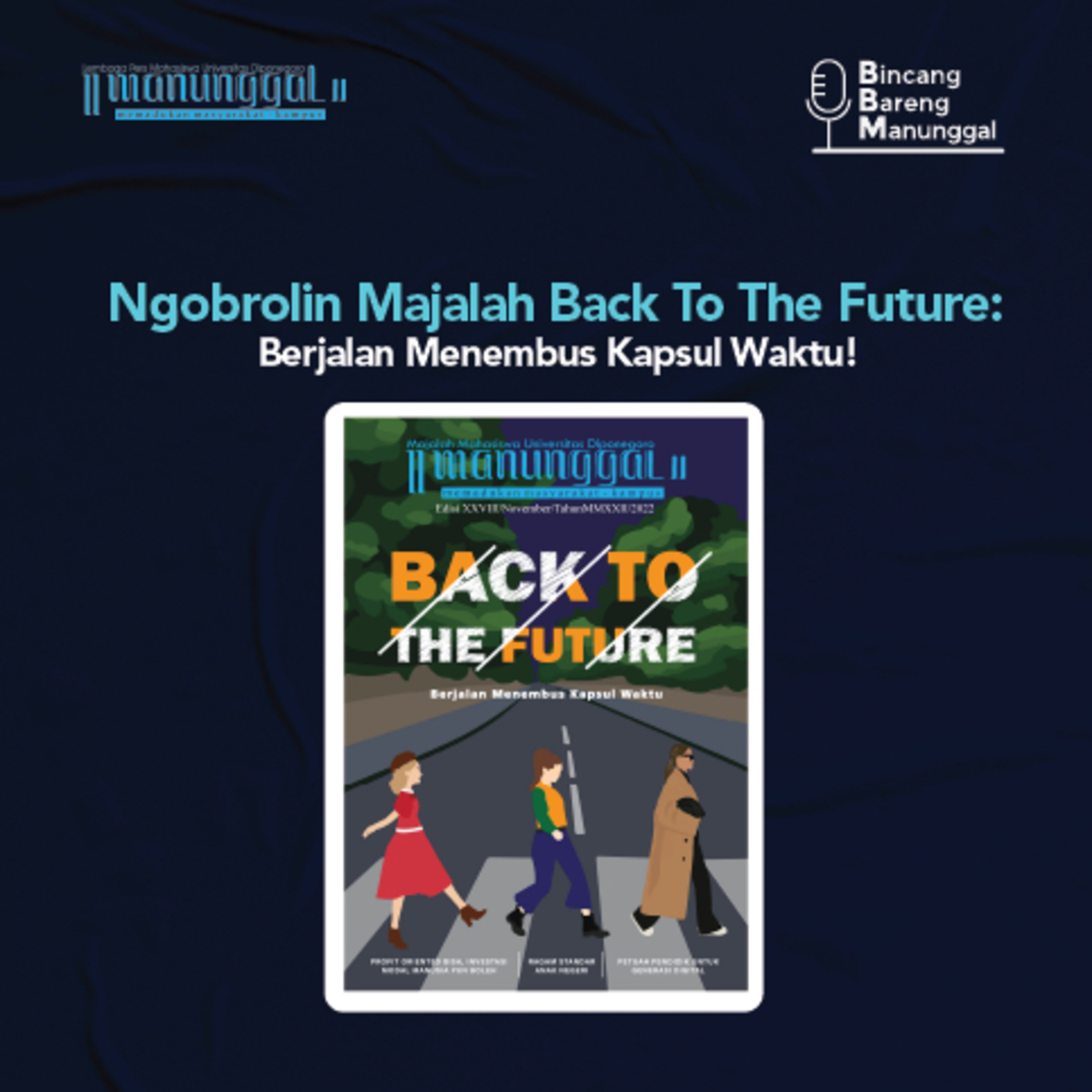 BBM: Bincang Bareng Manunggal