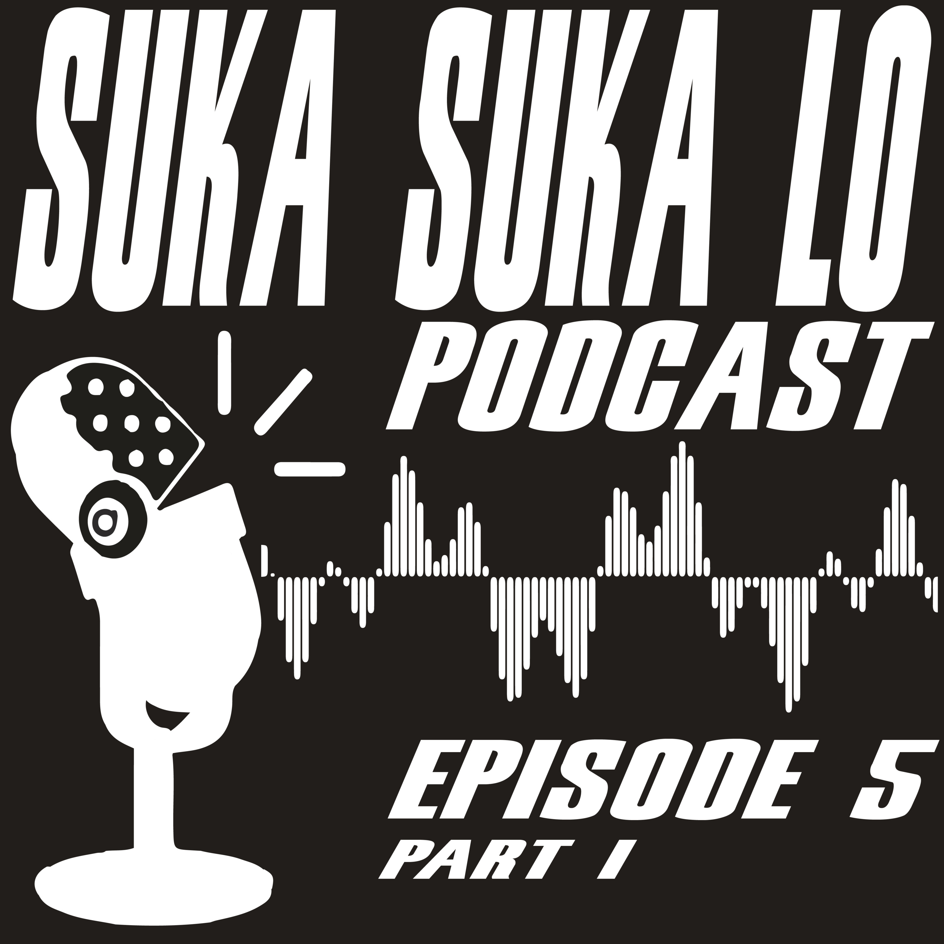 SukaSukaLo Podcast