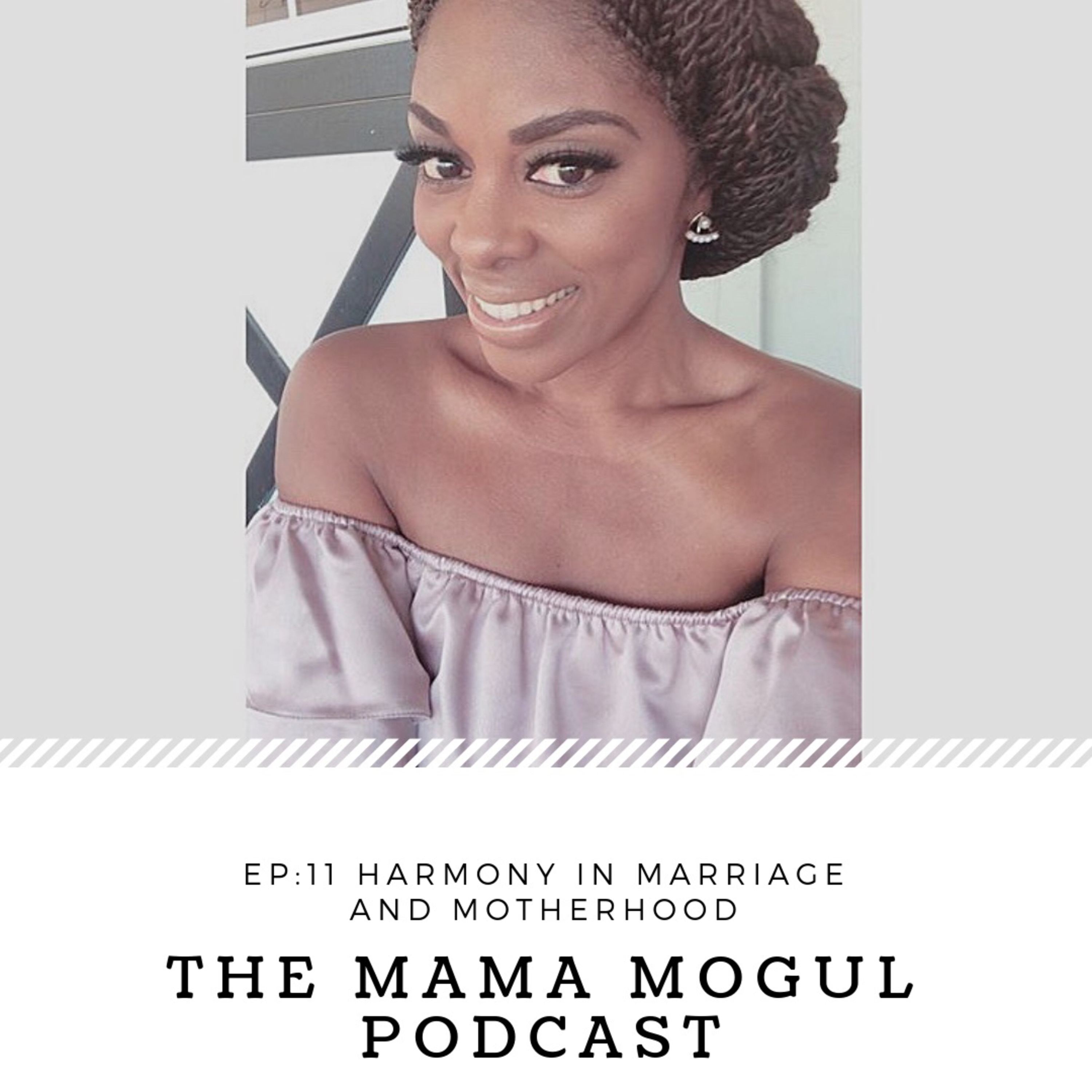 The Mama Mogul Podcast