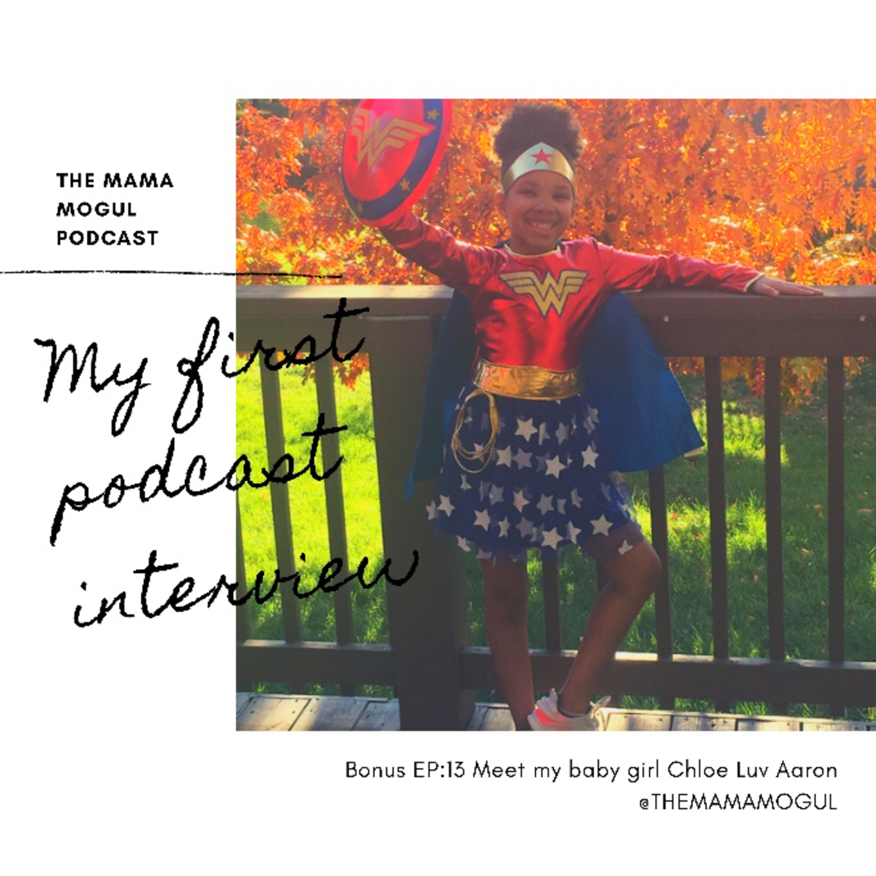 The Mama Mogul Podcast
