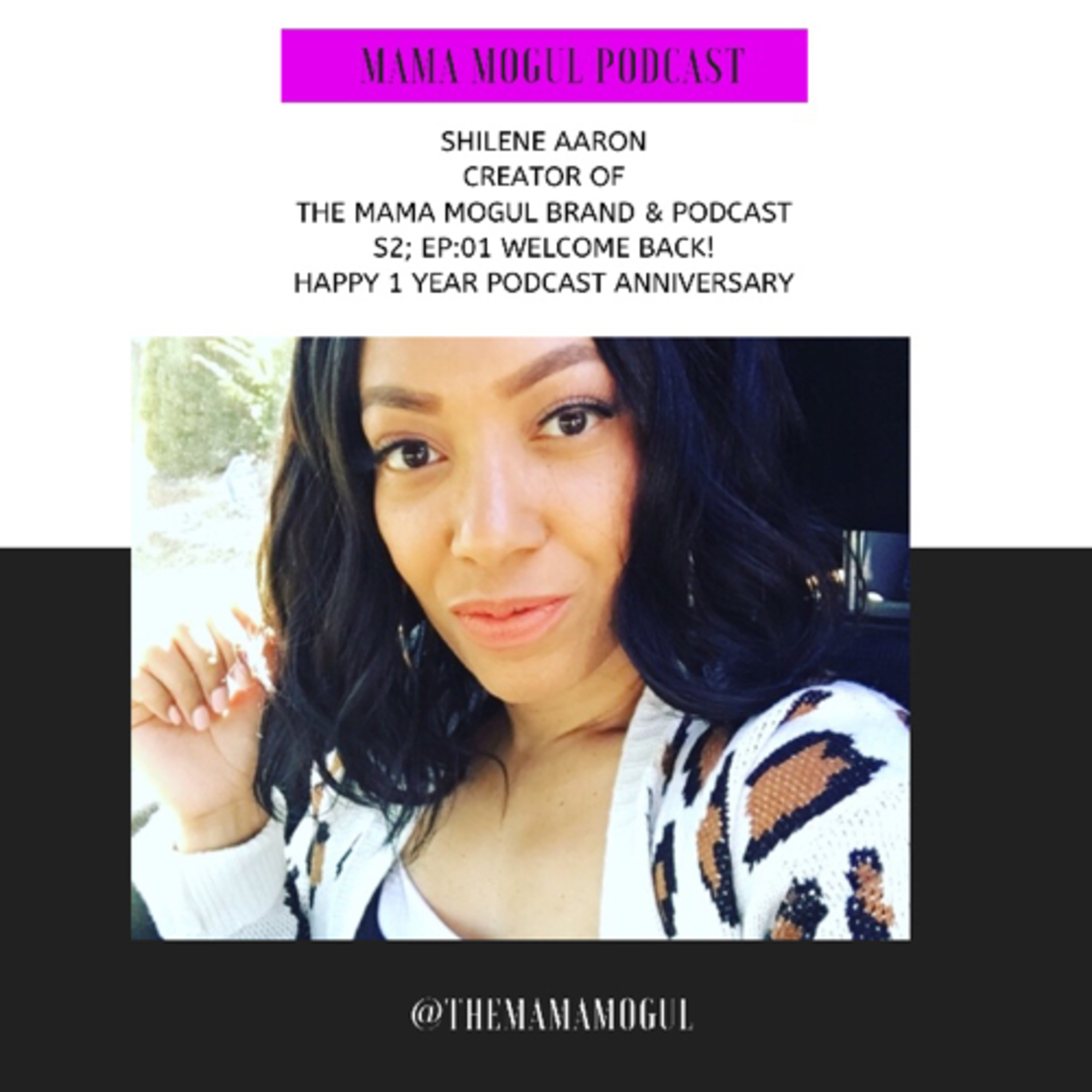 The Mama Mogul Podcast
