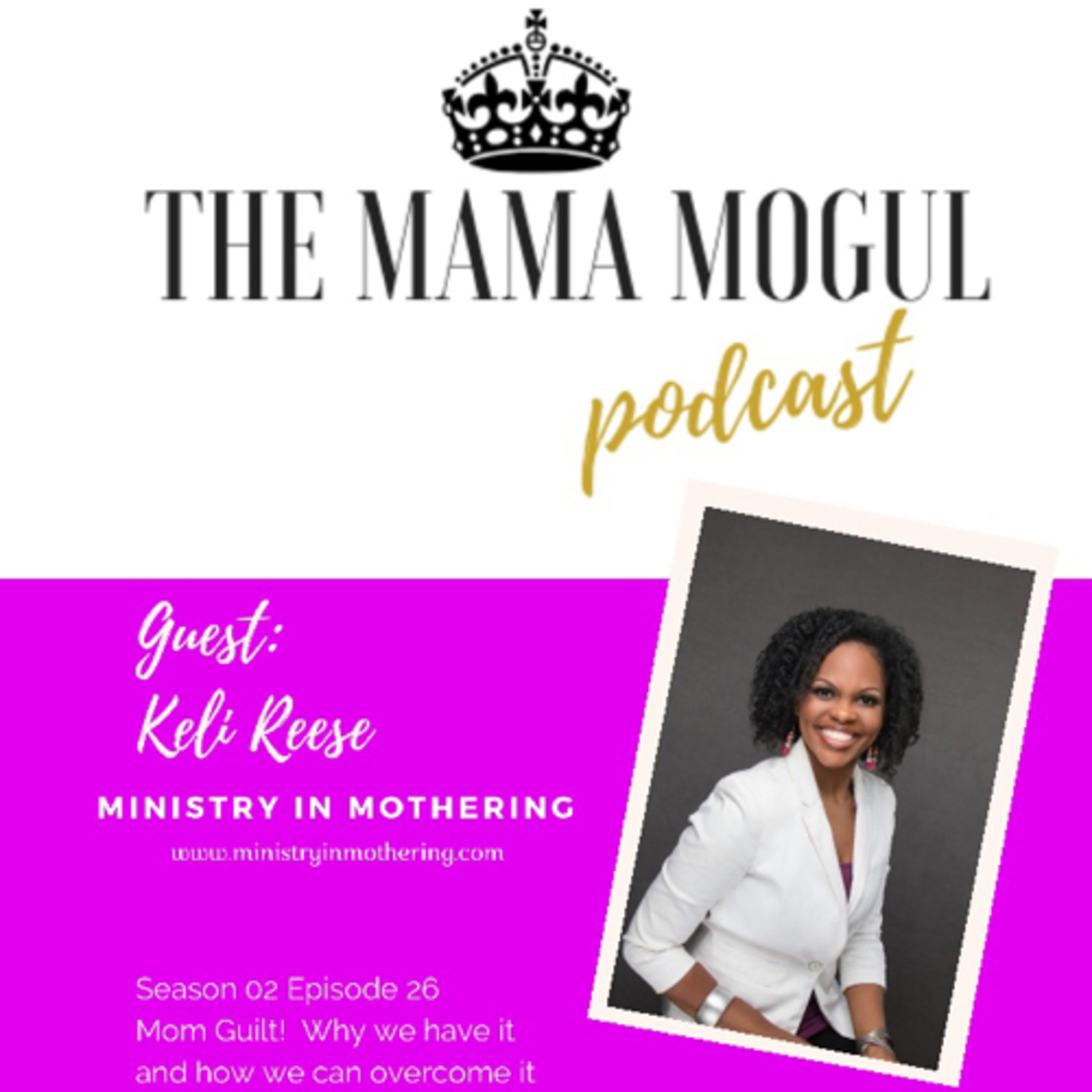 The Mama Mogul Podcast