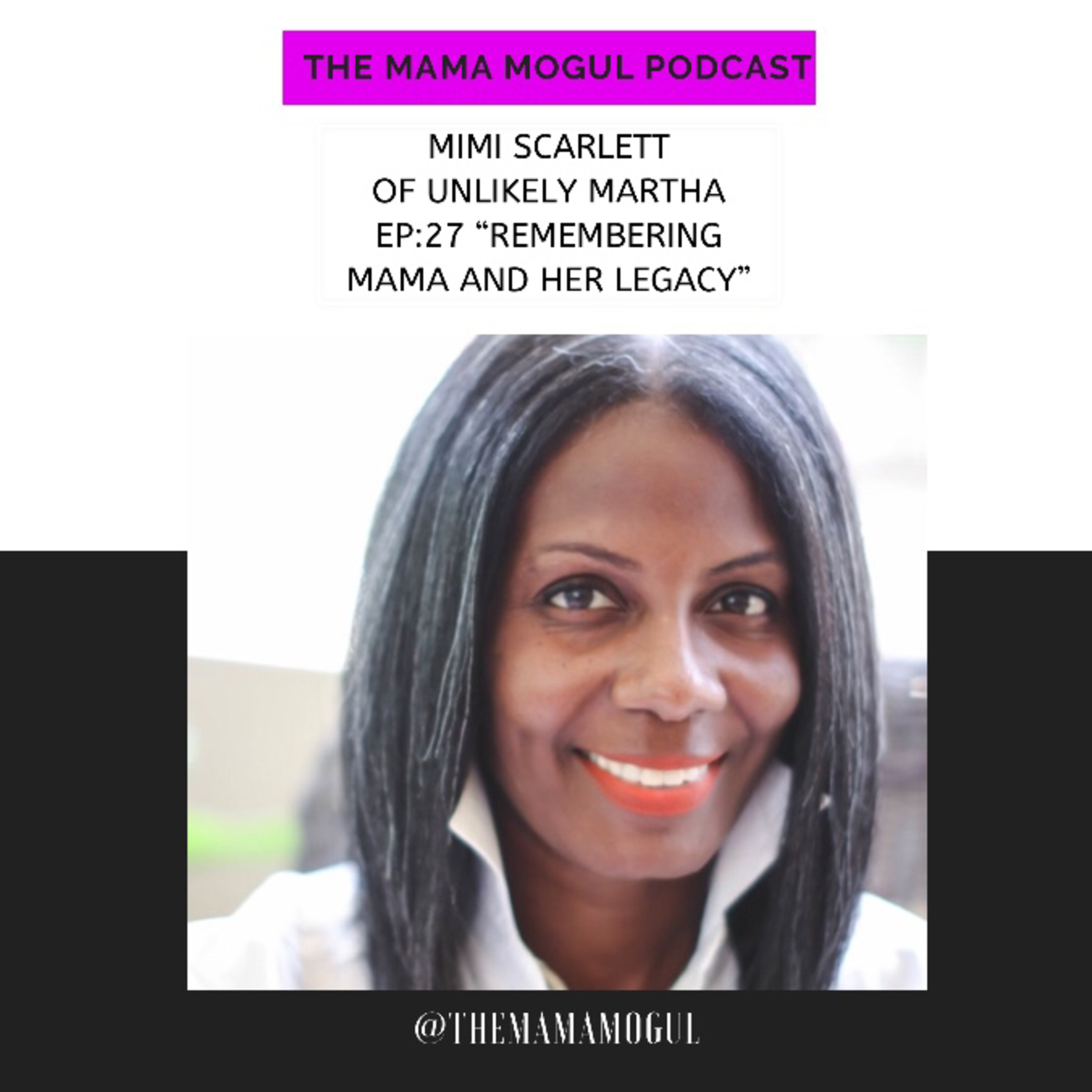 The Mama Mogul Podcast