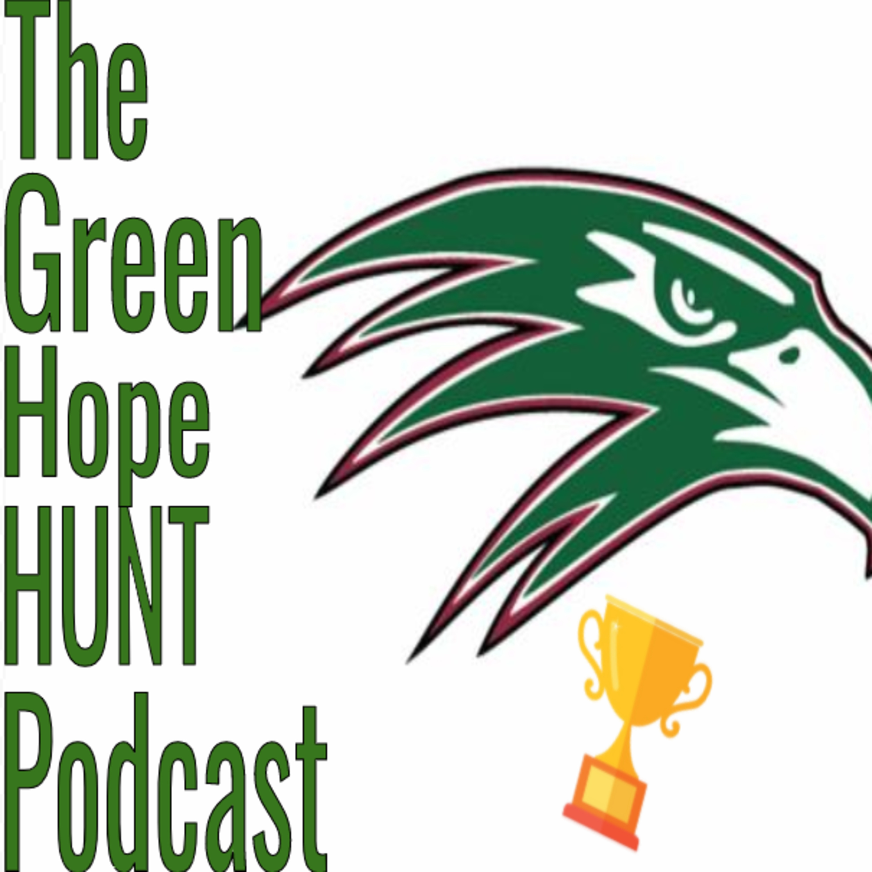 Green Hope High School Hunt Podcast: January 31st 2021 episode artwork