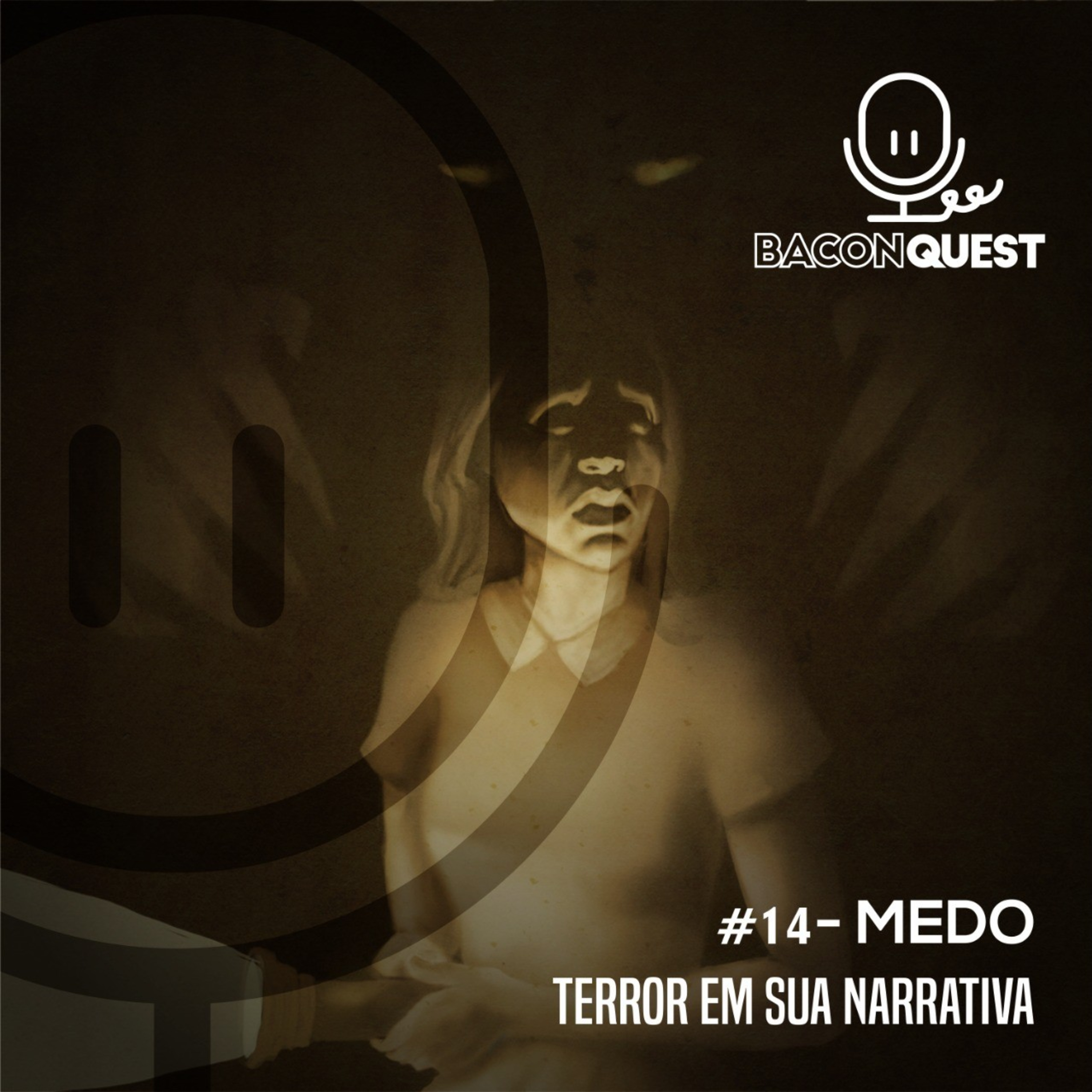 #14 Medo - Terror em sua narrativa