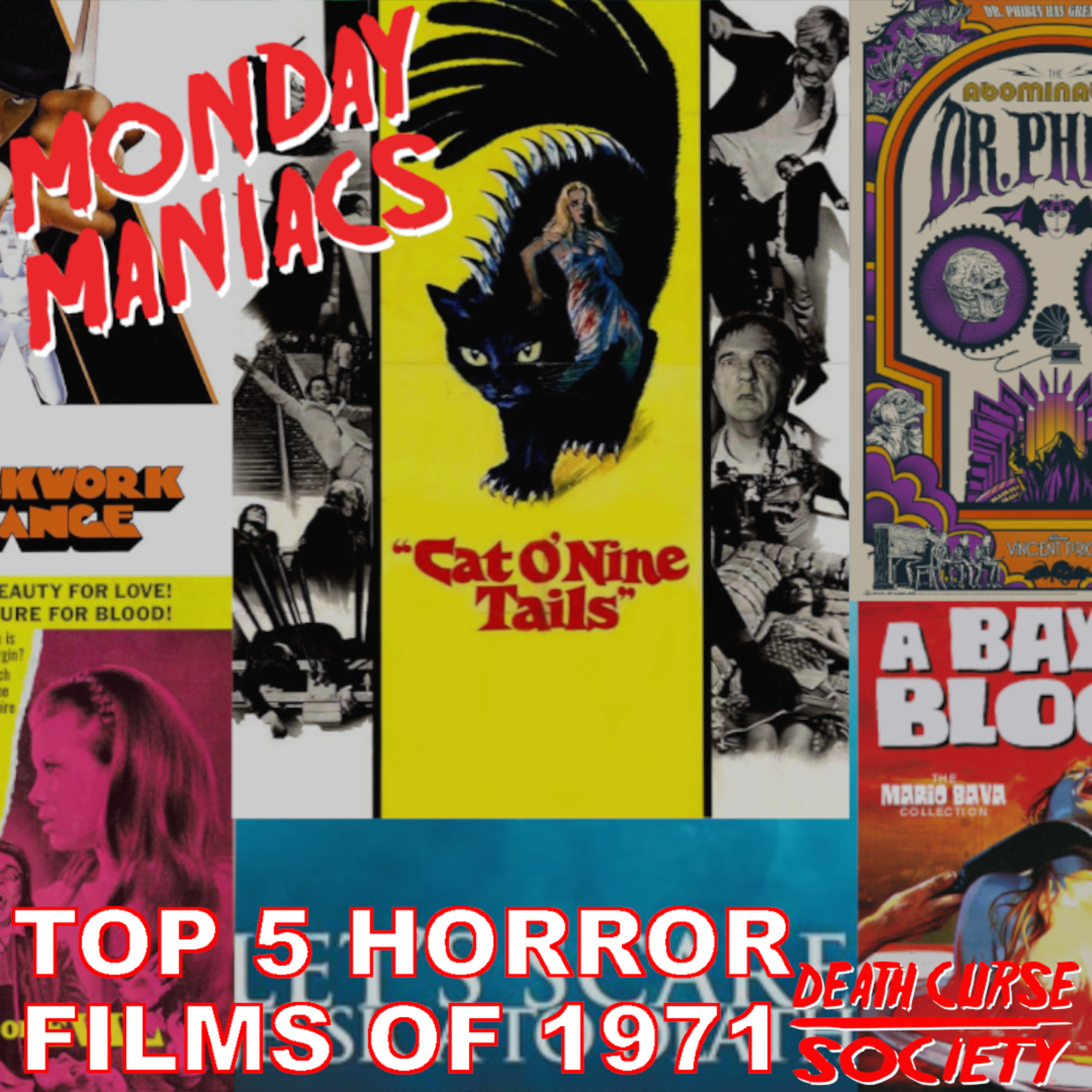 Top 5 Horror Films of 1971 | Monday Maniacs | February 15, 2021 episode artwork
