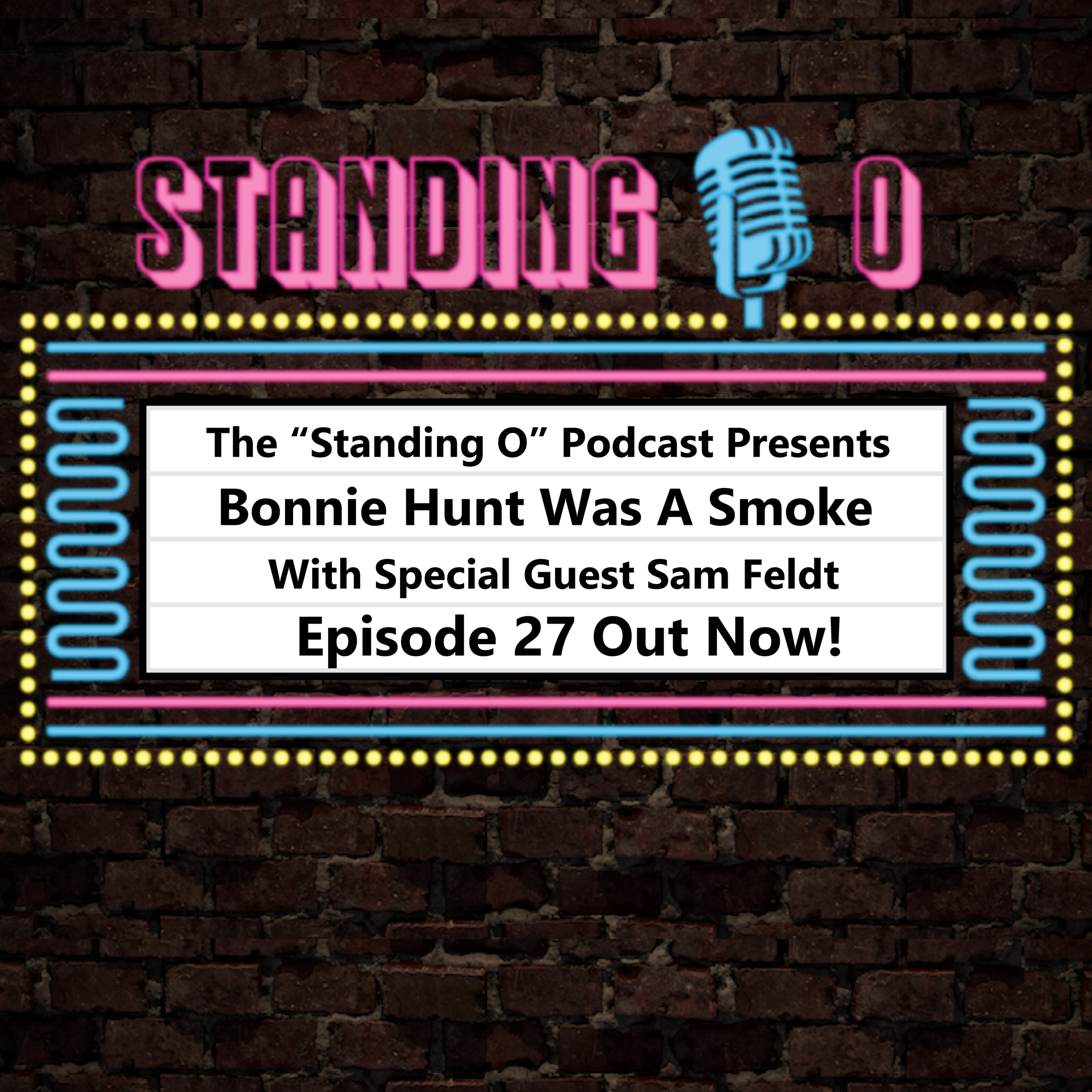 The Standing O Podcast