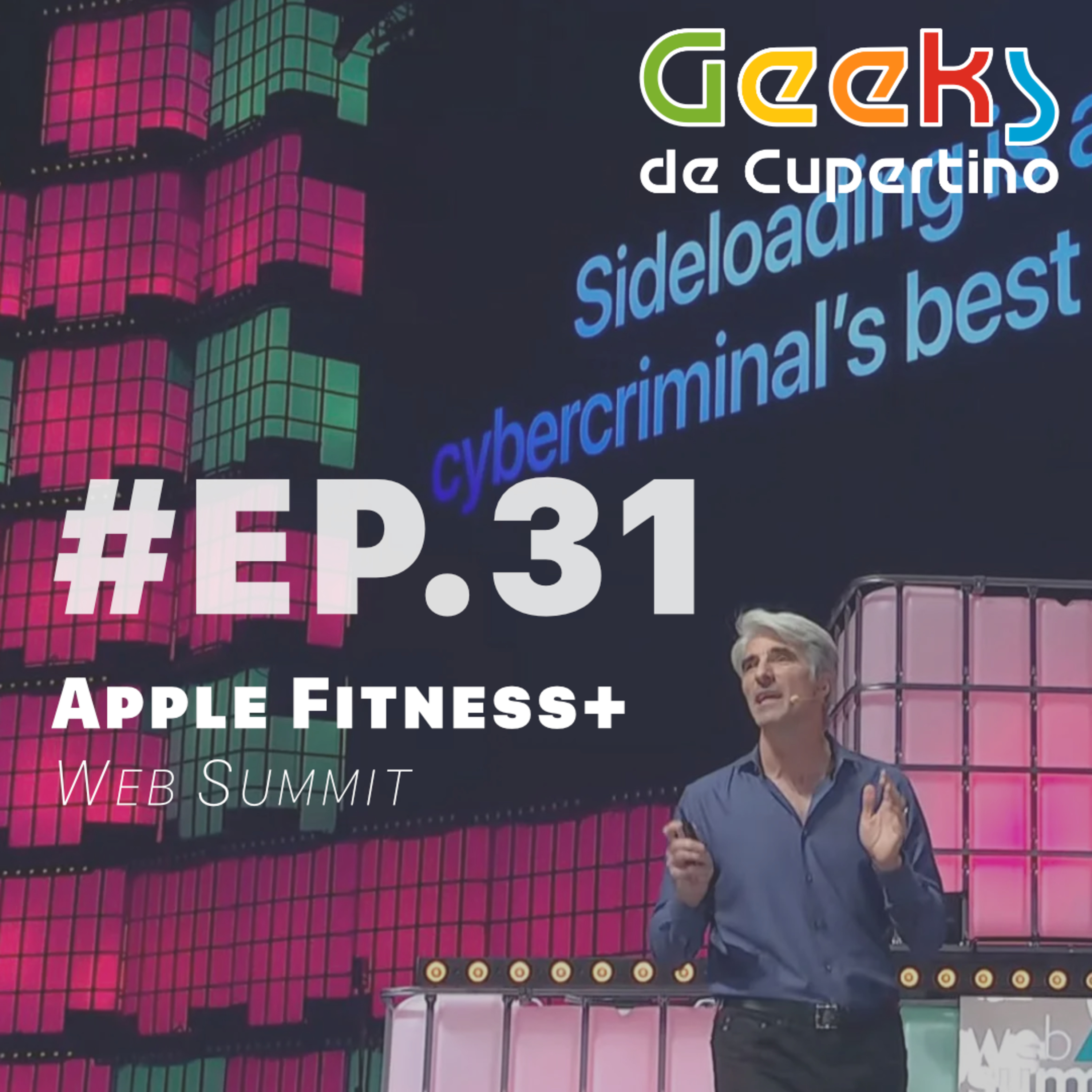 #EP.31 - Apple Fitness+ & WebSummit