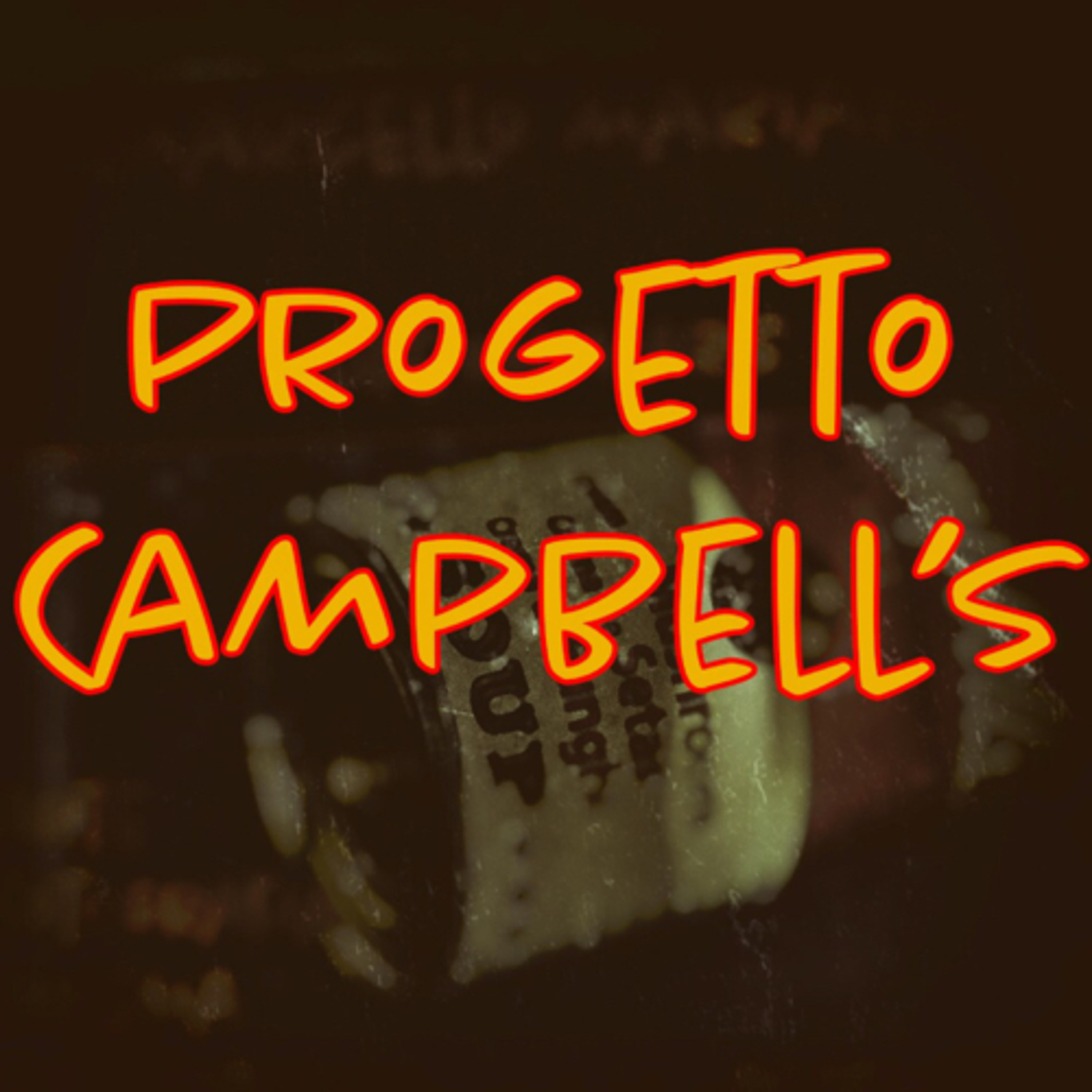 Progetto Campbell’s episode artwork