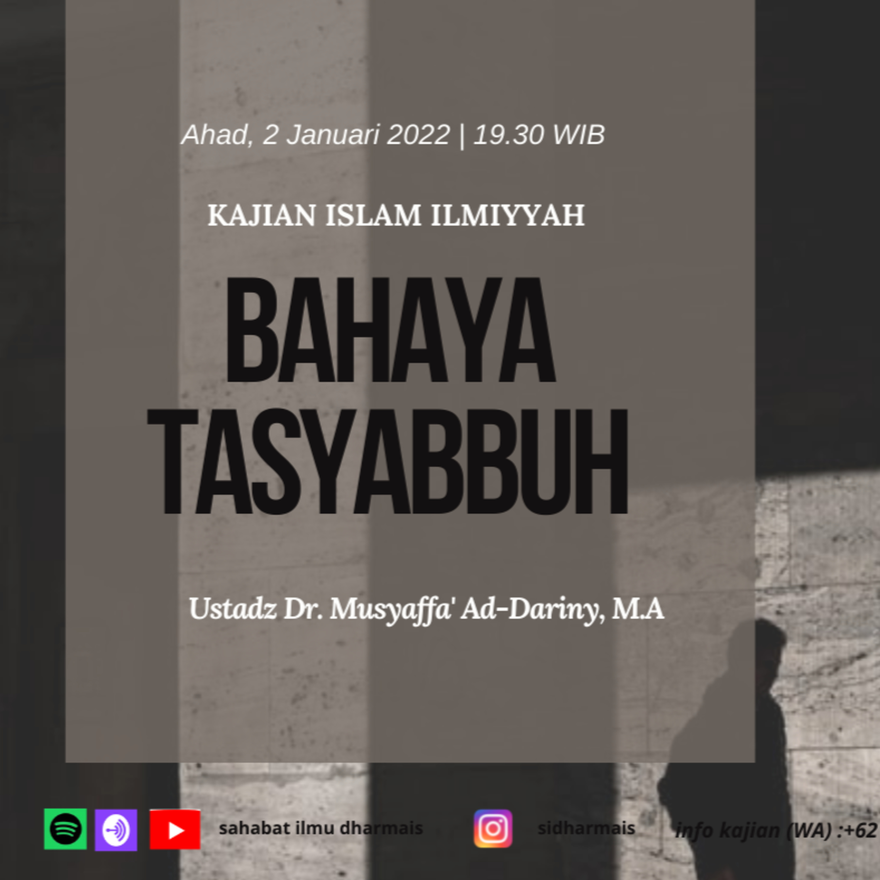 Bahaya Tasyabuh - Ustadz Dr. Musyaffa' Ad Dariny, MA Hafizhahullah Ta'ala episode artwork