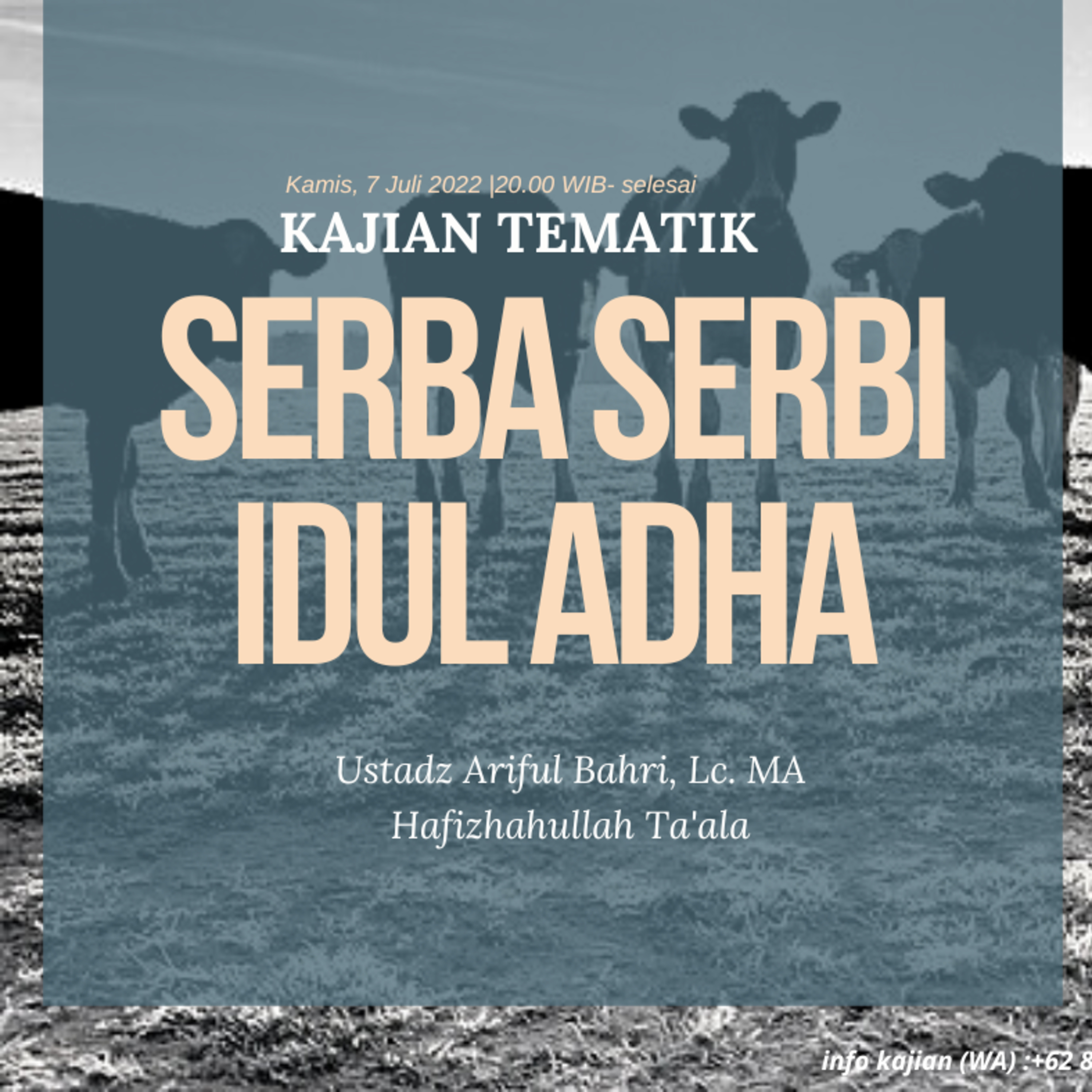 Serba Serbi Idul Adha - Ustadz Ariful Bahri, Lc. M.A. Hafizhahullah Ta'ala  episode artwork